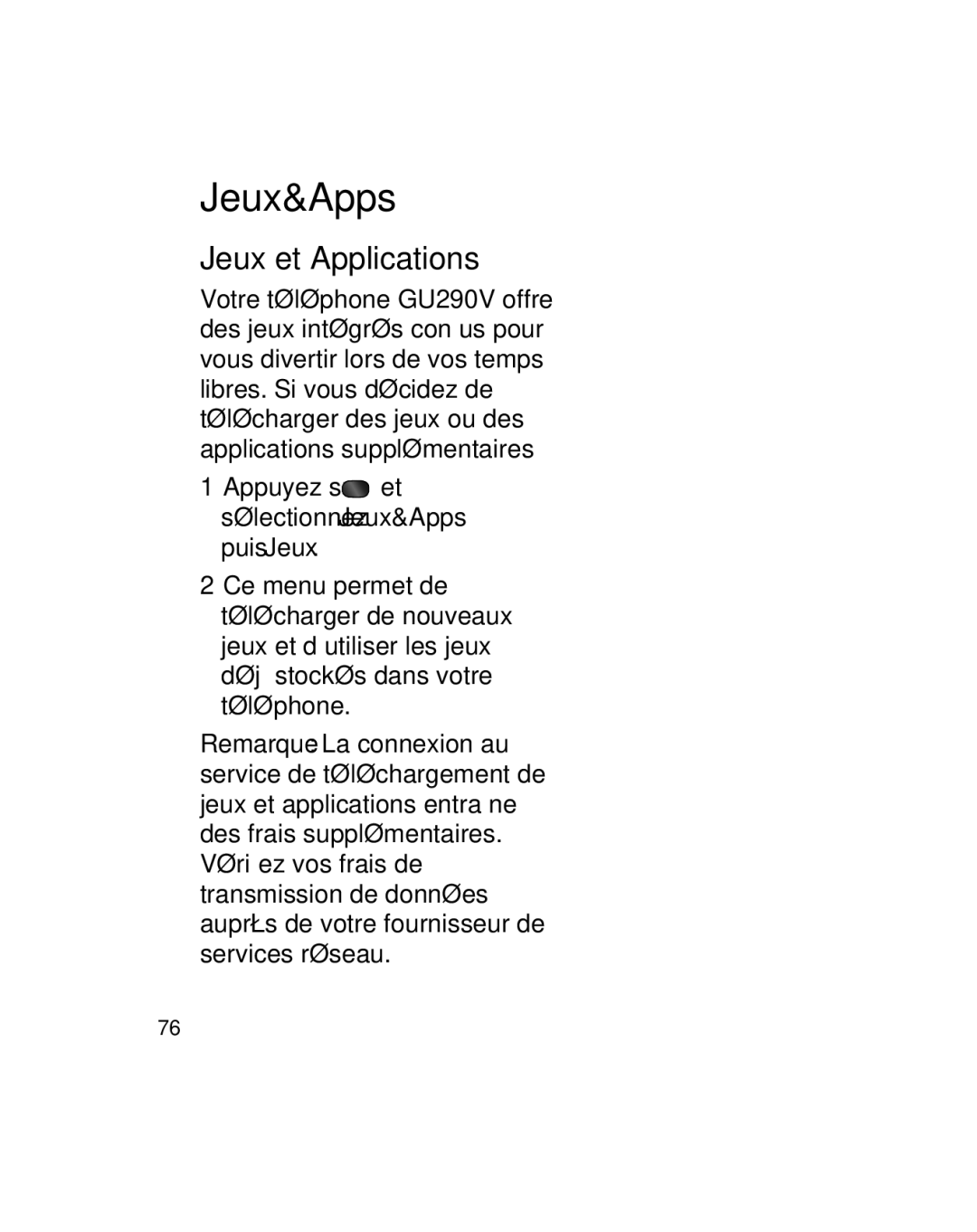 LG Electronics GU290V manual Jeux et Applications, Appuyez sur et sélectionnez Jeux&Apps puis Jeux 