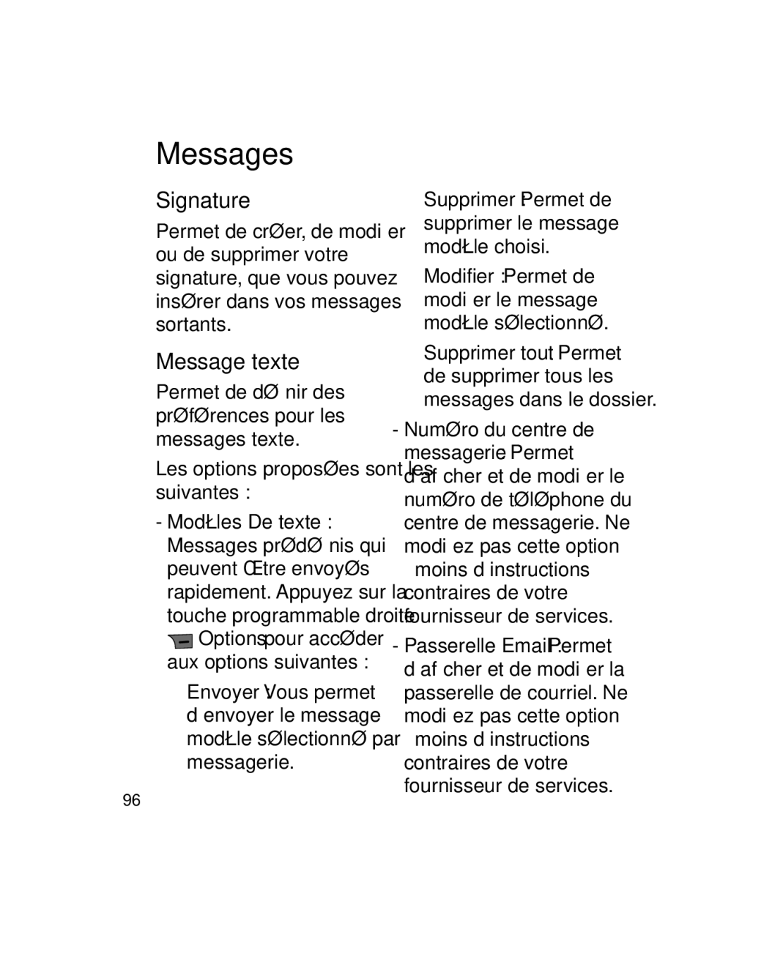 LG Electronics GU290V manual Message texte, Permet de déﬁ nir des préférences pour les messages texte 