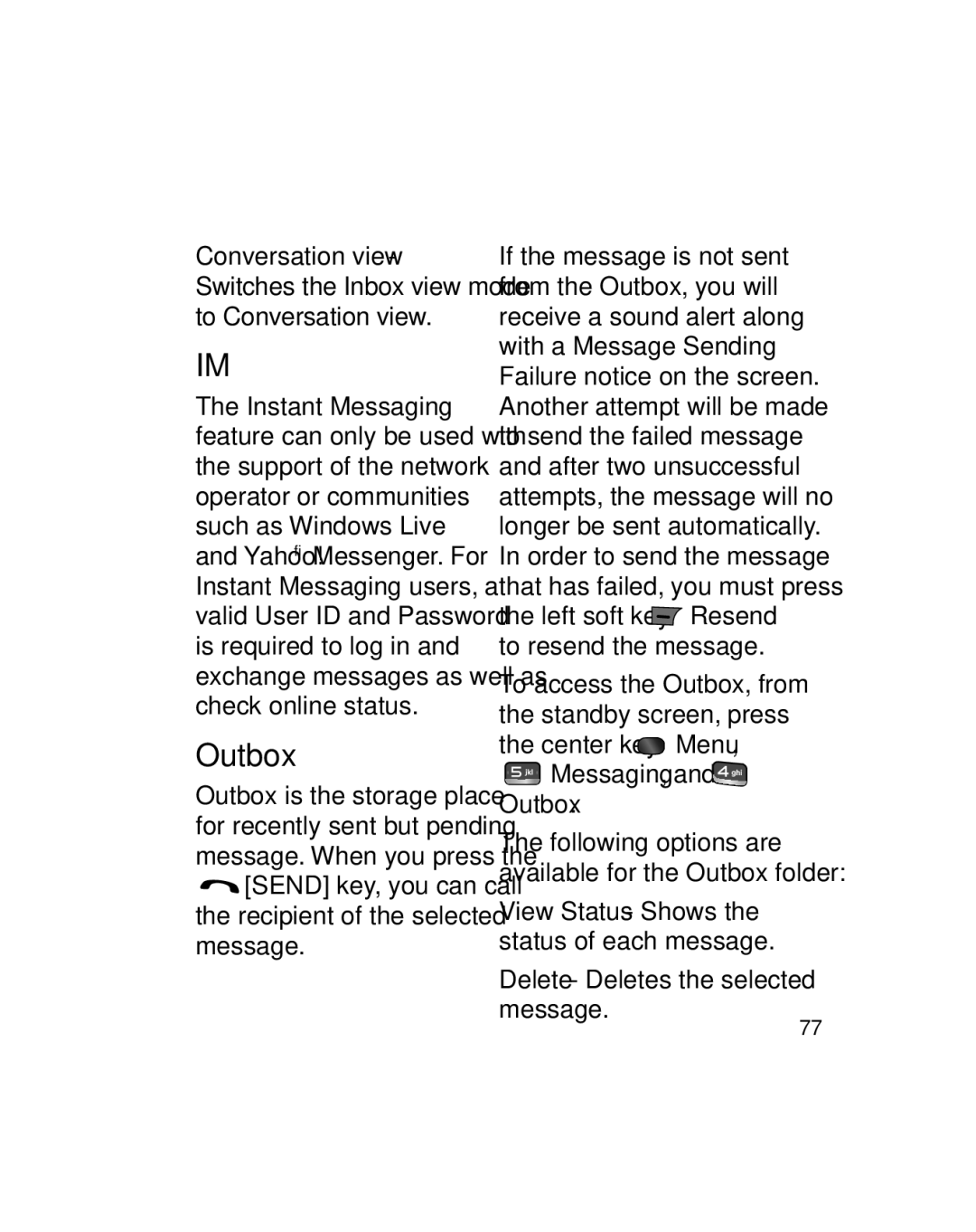 LG Electronics GU290V manual Center key Menu Messaging, and Outbox, Delete Deletes the selected message 