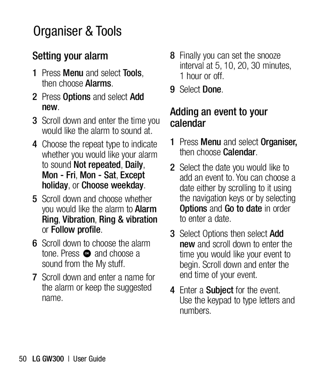 LG Electronics GW300 manual Organiser & Tools, Setting your alarm, Adding an event to your calendar, Select Done 
