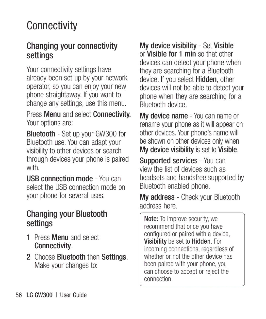 LG Electronics GW300 manual Connectivity, Changing your connectivity settings, Changing your Bluetooth settings 