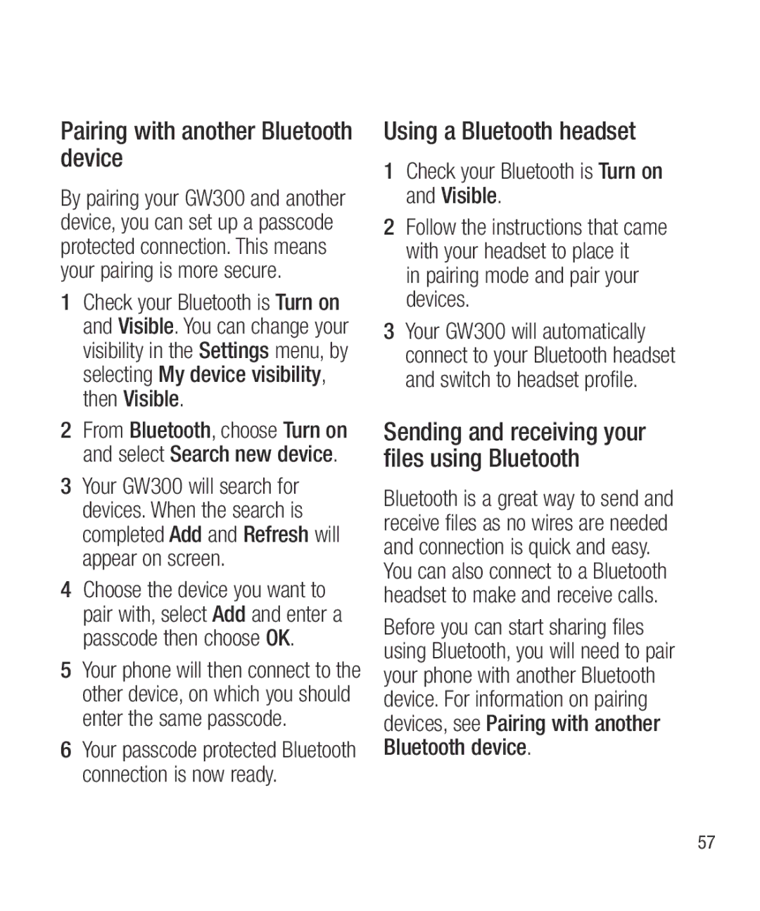 LG Electronics GW300 Pairing with another Bluetooth device, Using a Bluetooth headset, Pairing mode and pair your devices 