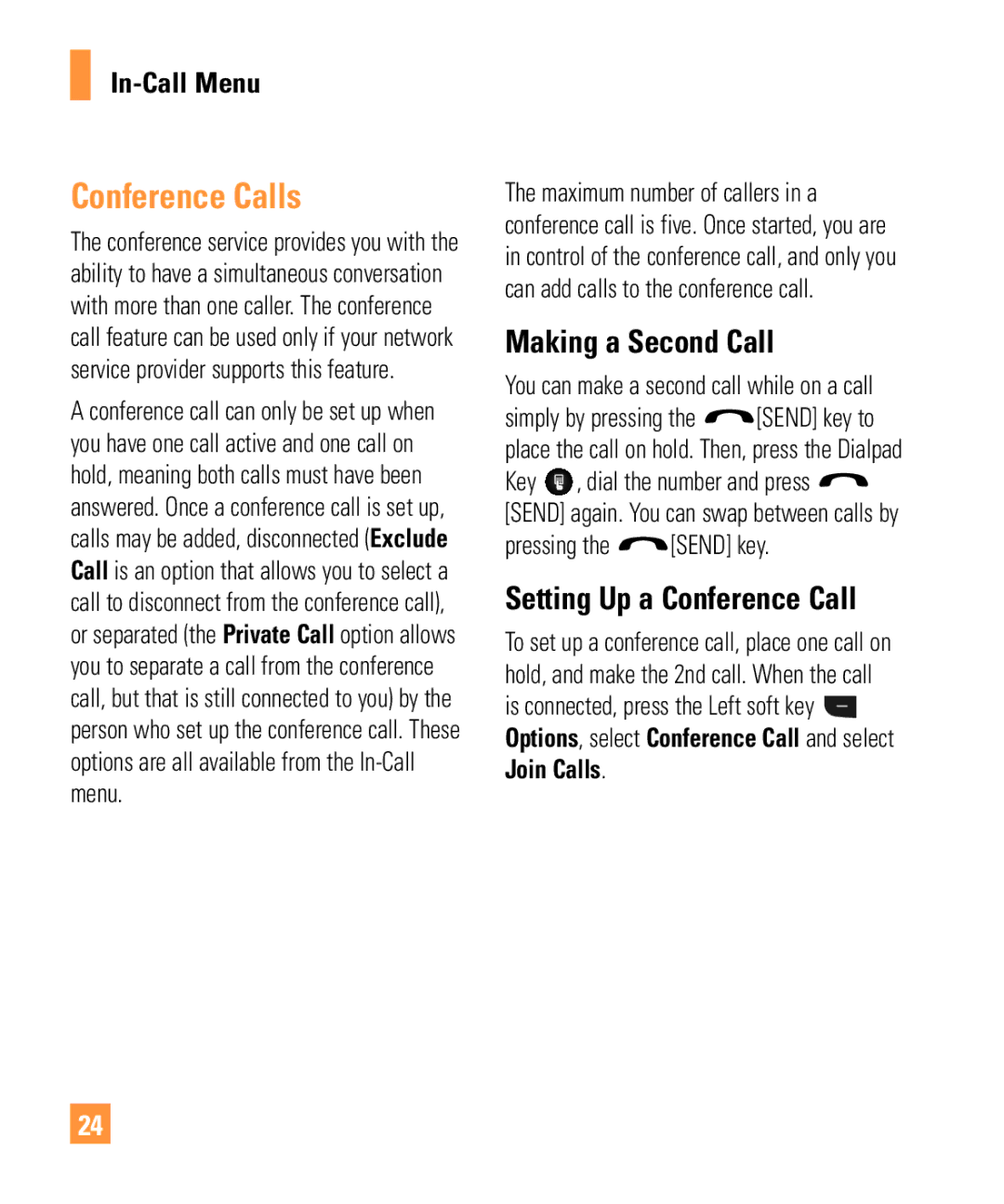 LG Electronics GW370 manual Conference Calls, Setting Up a Conference Call, Pressing the Send key 