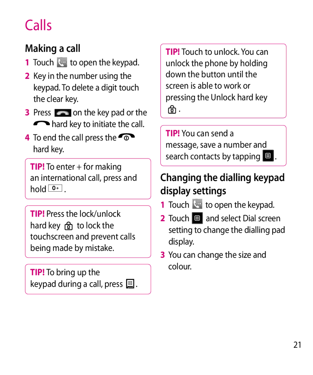 LG Electronics GW520 manual Calls, Making a call, Changing the dialling keypad display settings 