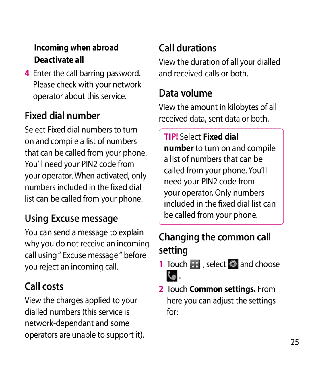 LG Electronics GW520 manual Fixed dial number, Using Excuse message, Call costs, Call durations, Data volume 