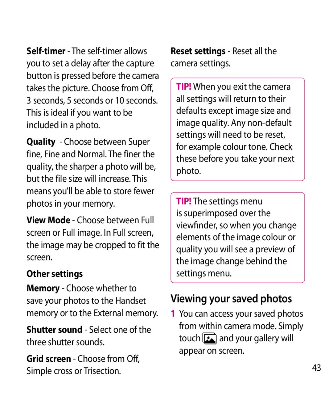 LG Electronics GW520 manual Viewing your saved photos, Other settings, Shutter sound Select one of the three shutter sounds 