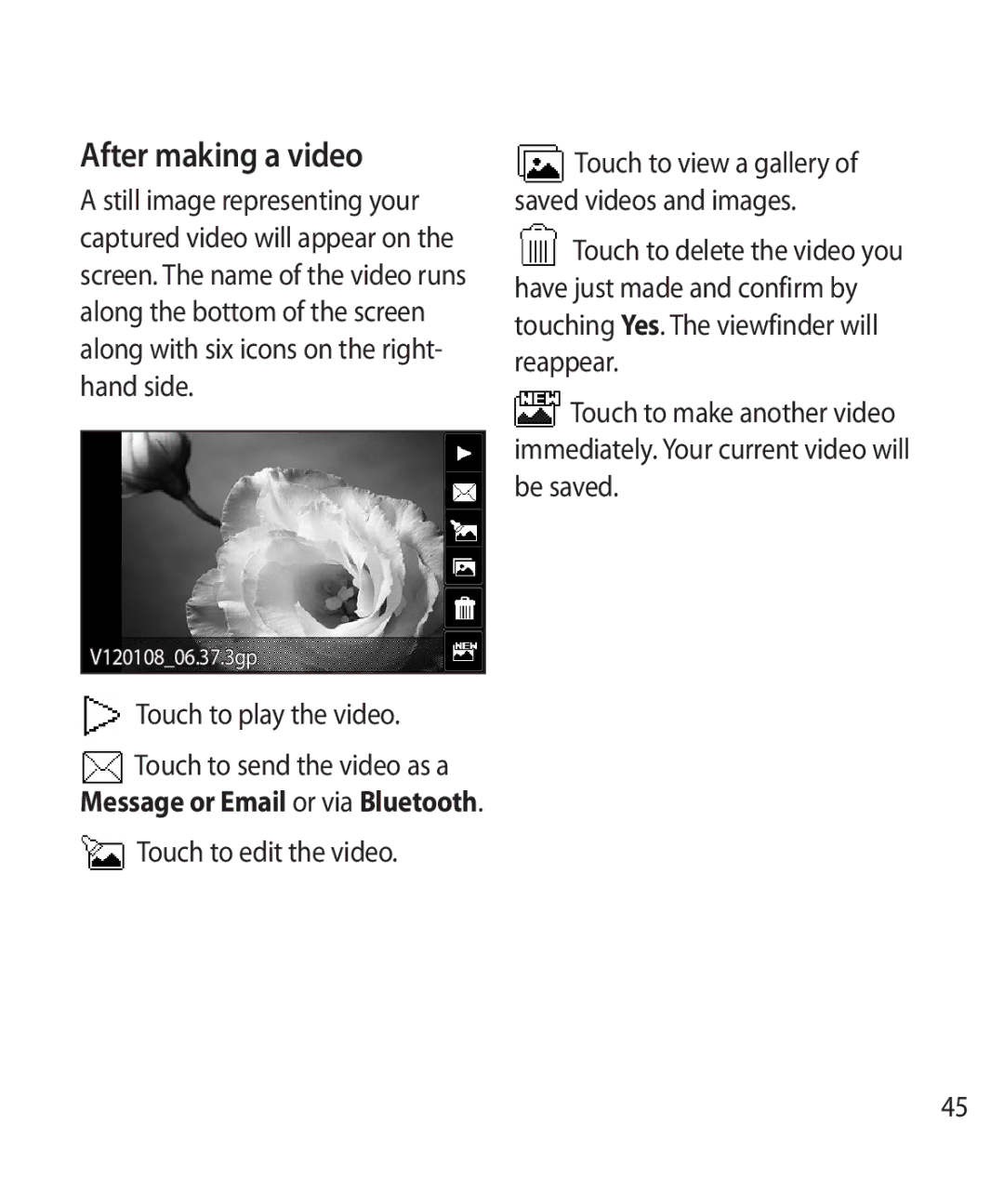 LG Electronics GW520 manual After making a video, Touch to play the video, Touch to edit the video 