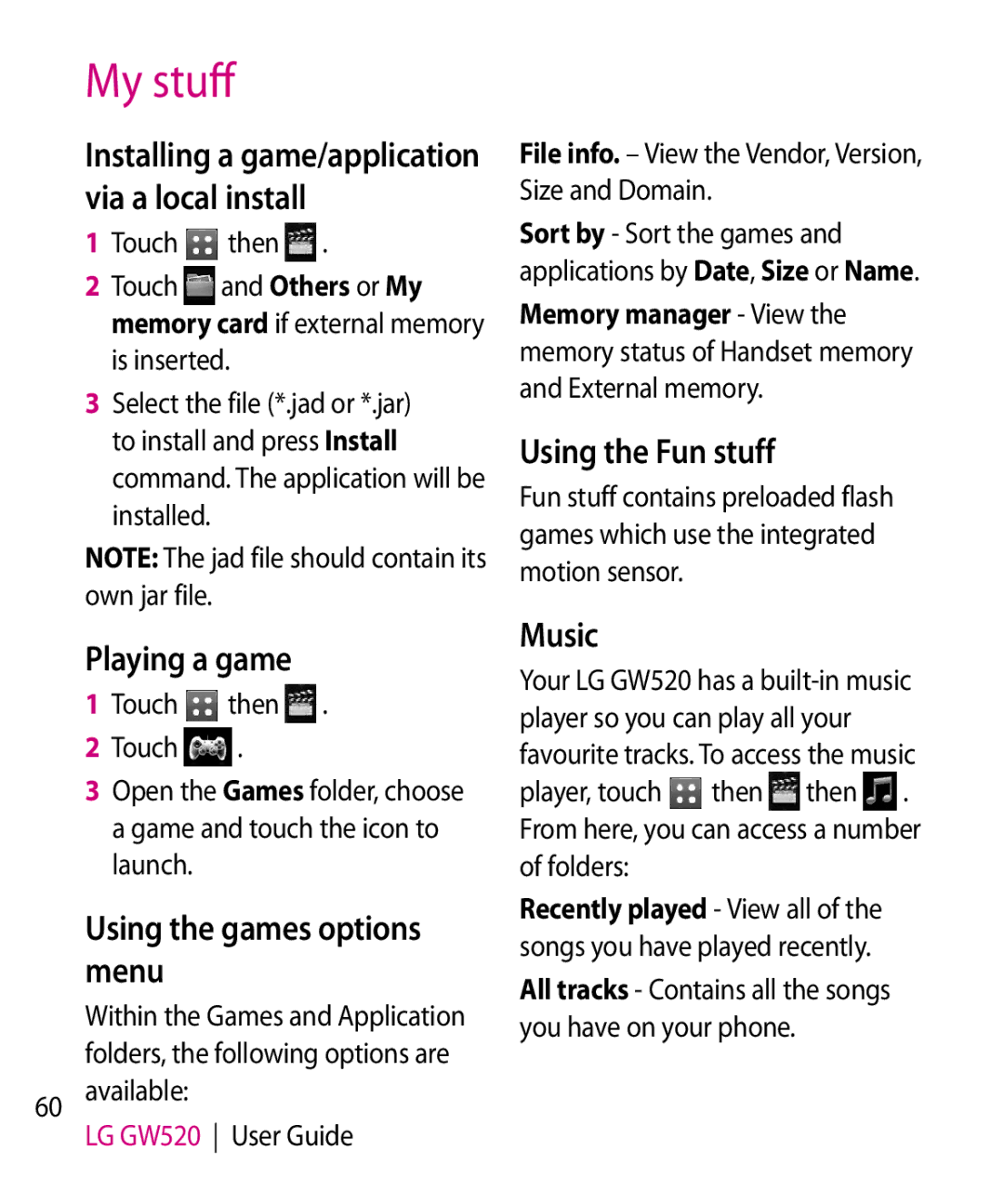 LG Electronics GW520 manual Playing a game, Using the games options menu, Using the Fun stuff, Music 