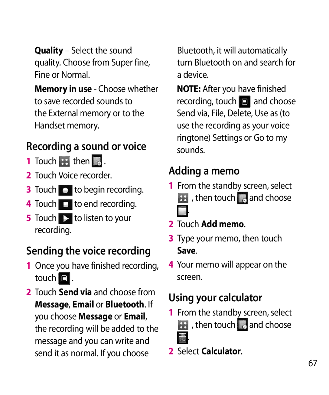 LG Electronics GW520 manual Adding a memo, Using your calculator, Recording a sound or voice, Sending the voice recording 