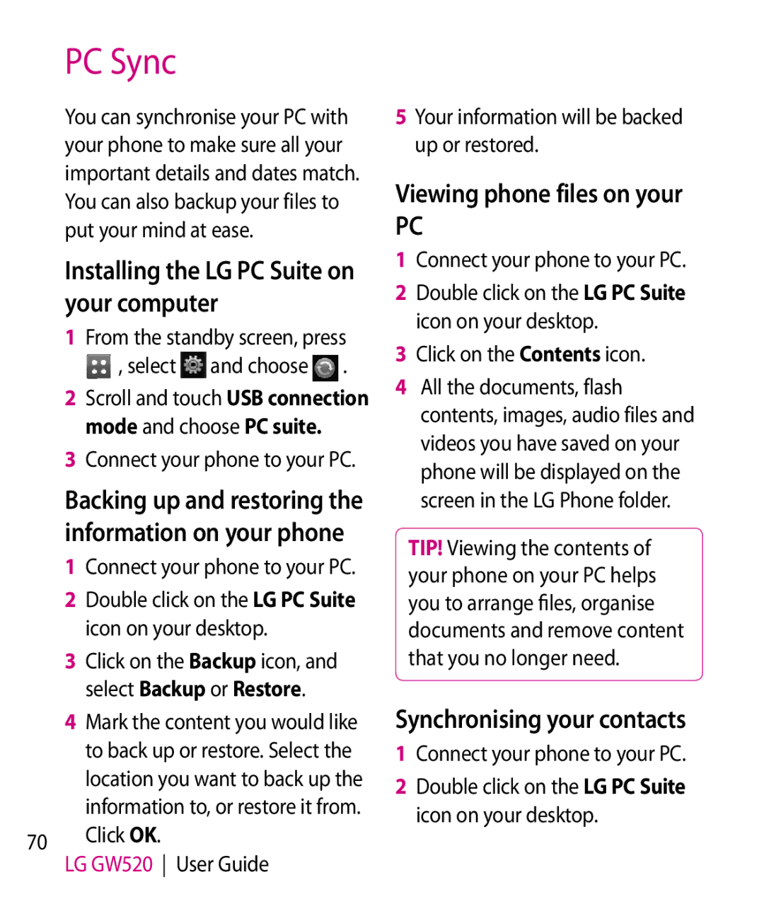 LG Electronics GW520 manual PC Sync, Viewing phone files on your, Synchronising your contacts 