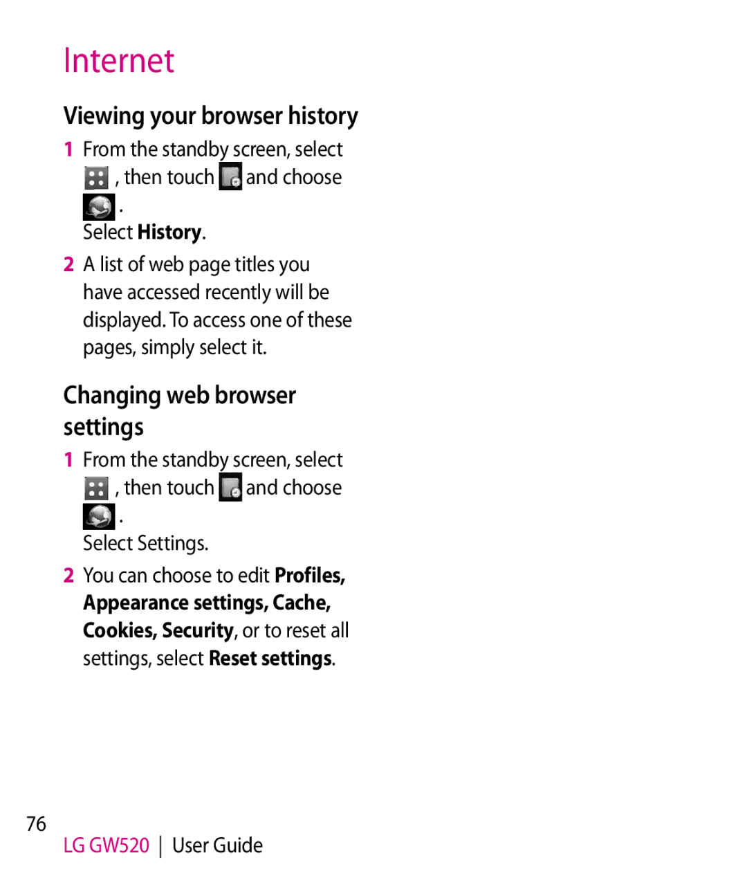 LG Electronics GW520 manual Changing web browser settings, Viewing your browser history, You can choose to edit Profiles 