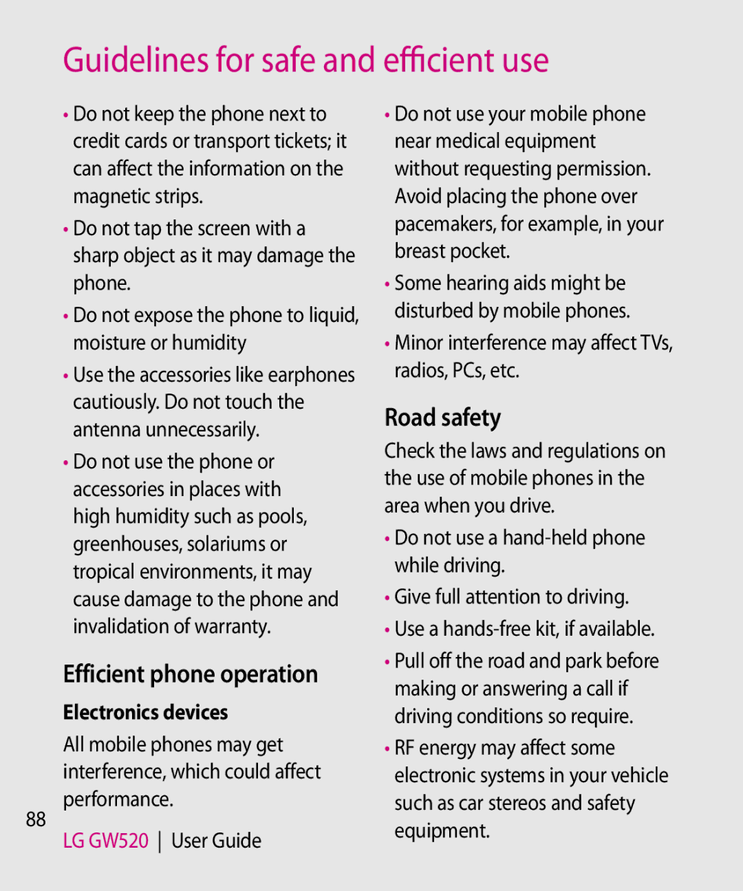 LG Electronics manual Efficient phone operation, Road safety, Electronics devices, Performance LG GW520 User Guide 