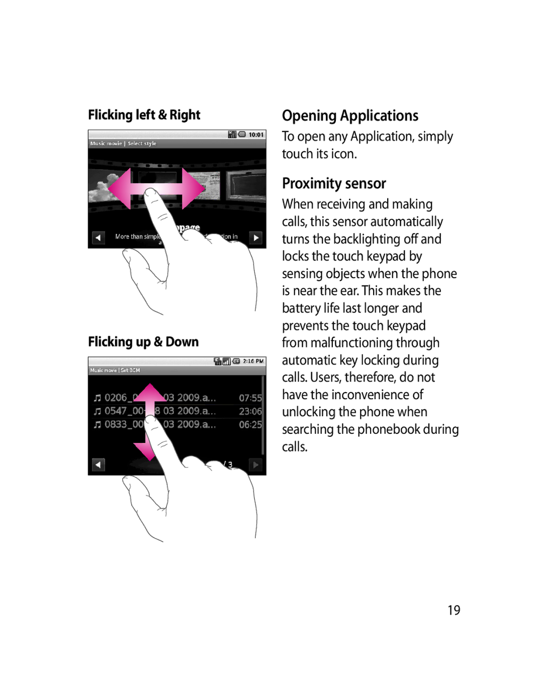 LG Electronics GW620 manual Opening Applications, Proximity sensor, Flicking left & Right Flicking up & Down 