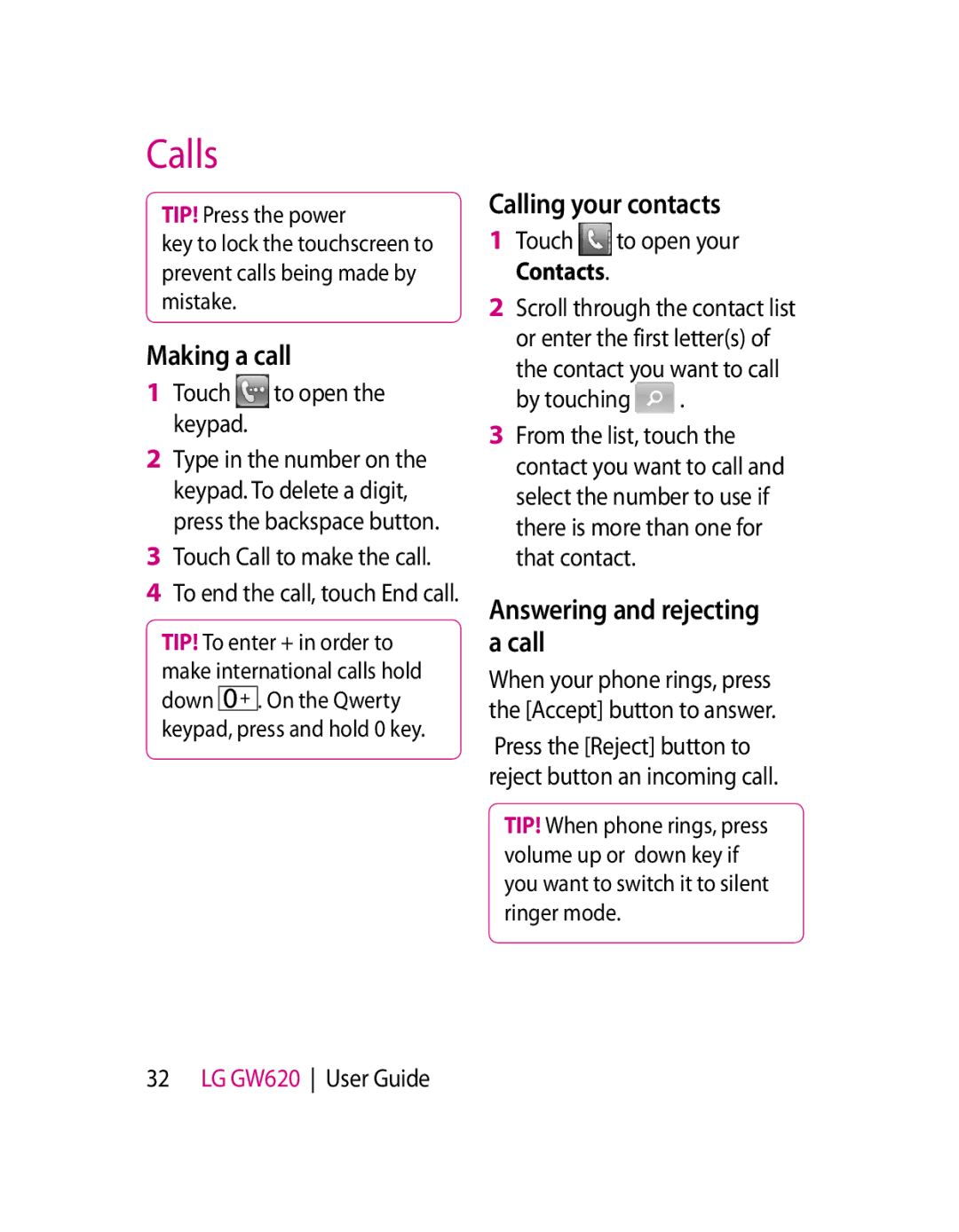 LG Electronics GW620 manual Calls, Making a call, Calling your contacts, Answering and rejecting a call 