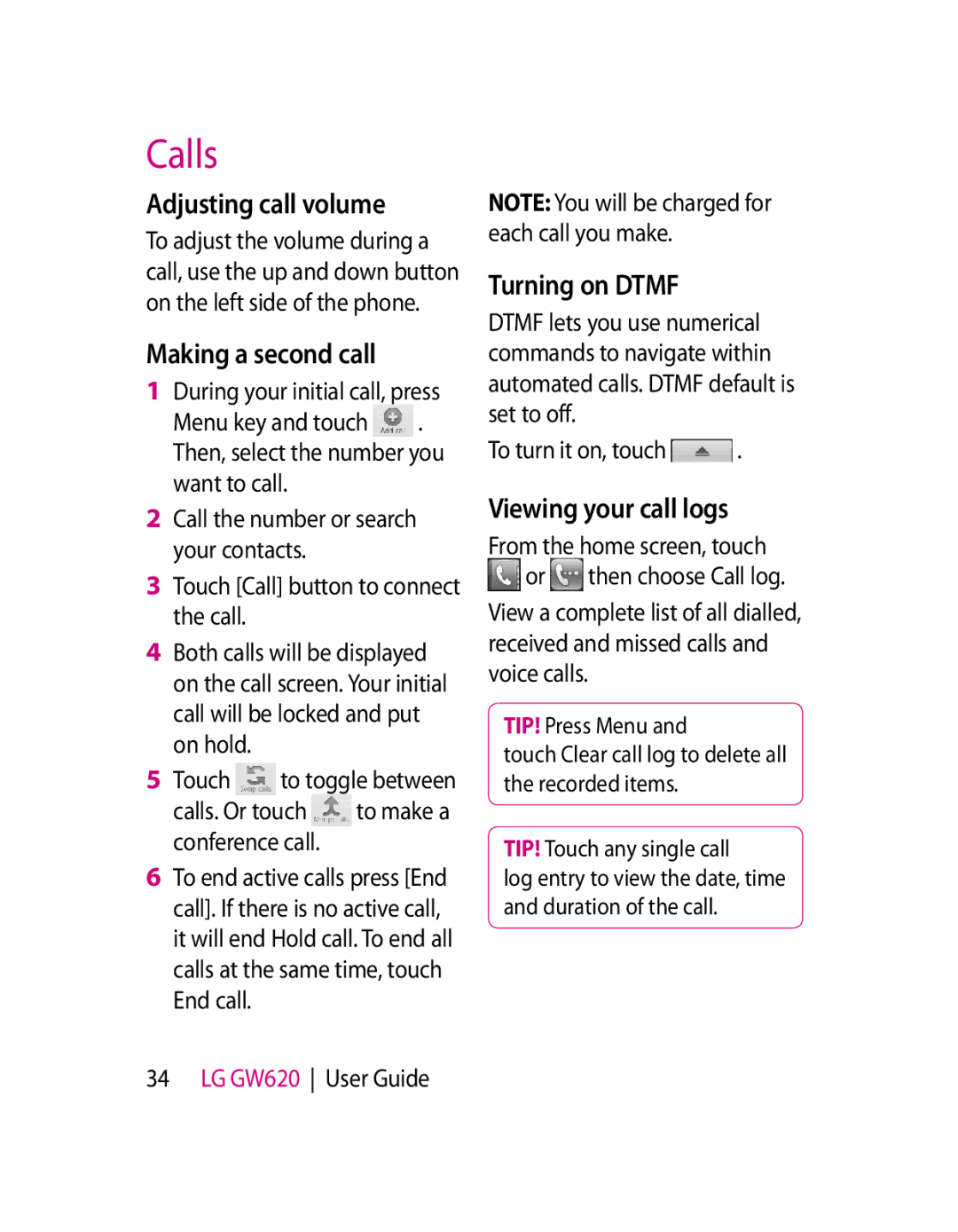 LG Electronics GW620 manual Adjusting call volume, Making a second call, Turning on Dtmf, Viewing your call logs 