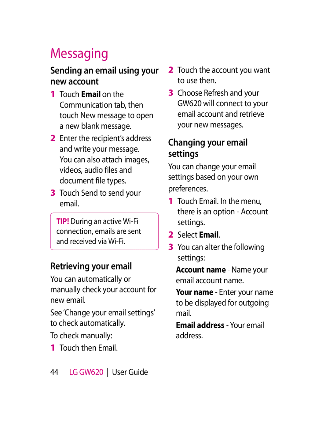 LG Electronics GW620 manual Sending an email using your new account, Retrieving your email, Changing your email settings 