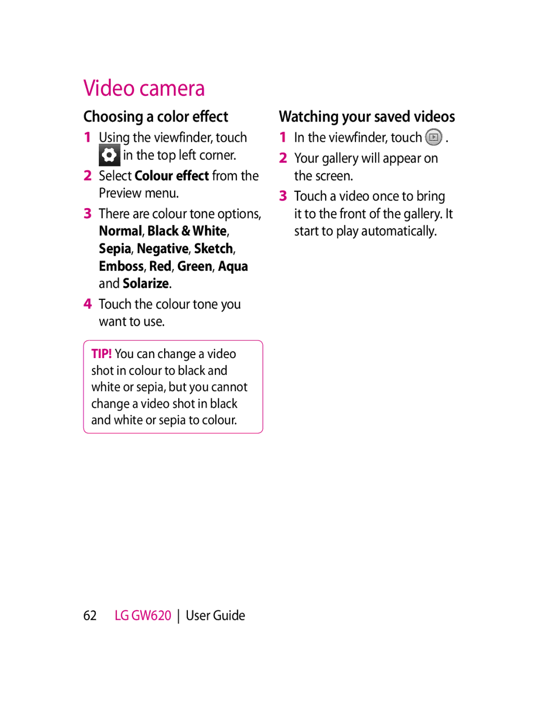 LG Electronics GW620 manual Select Colour effect from the Preview menu, Touch the colour tone you want to use 