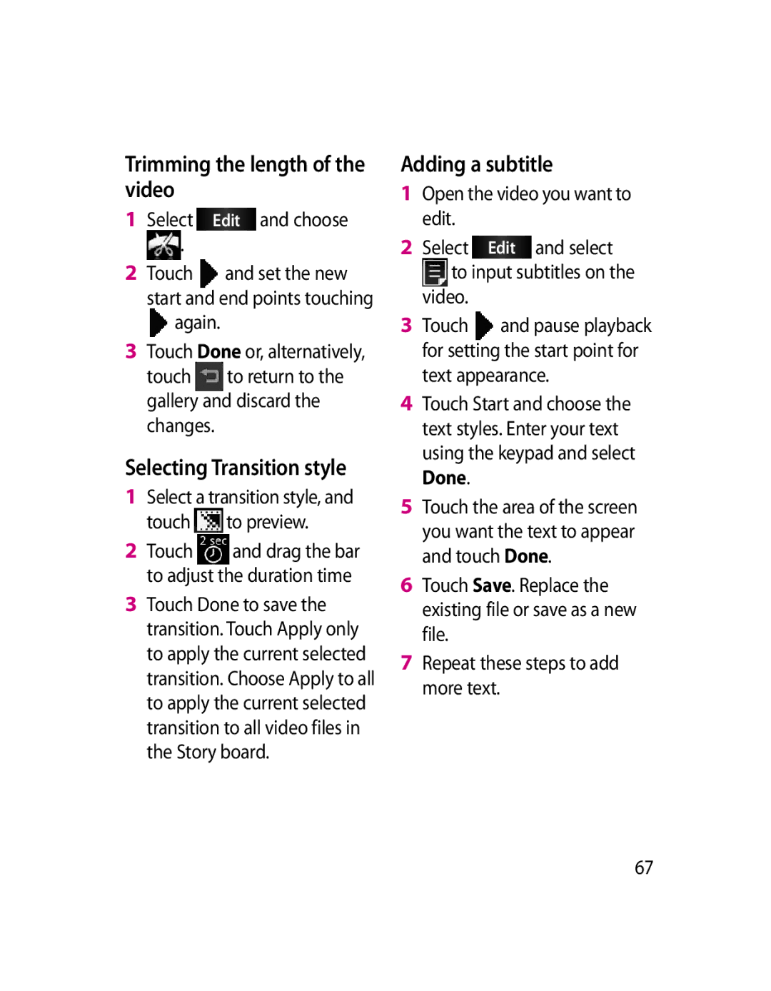 LG Electronics GW620 manual Trimming the length of the video, Adding a subtitle, Select Edit and choose 