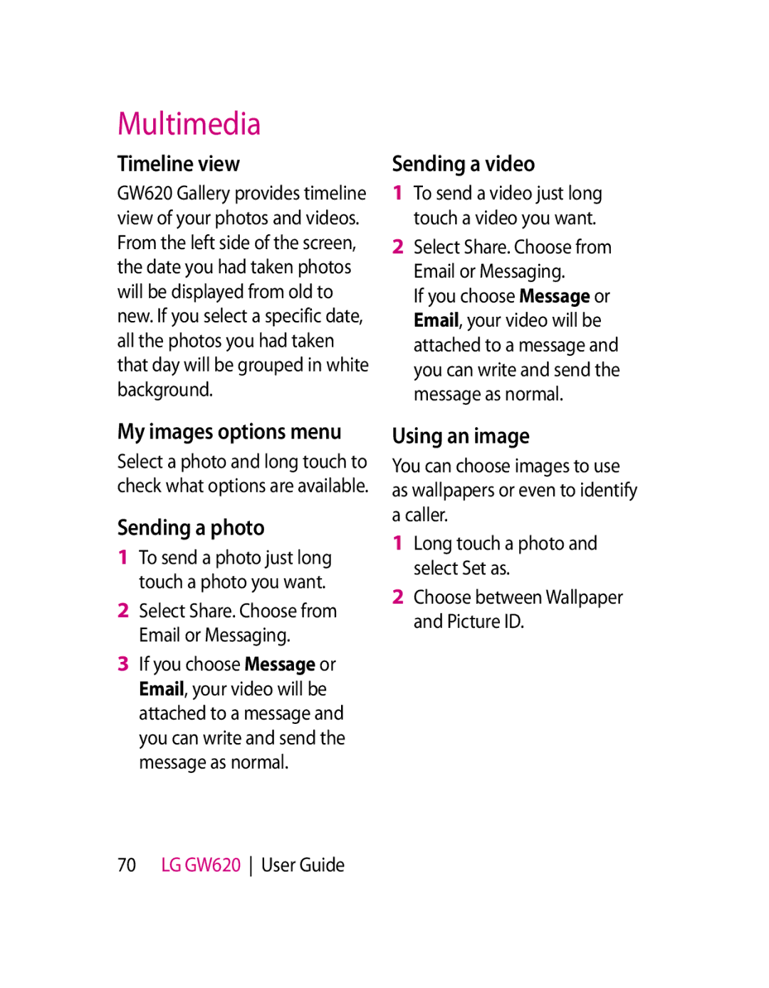 LG Electronics GW620 manual Timeline view, Sending a video, My images options menu, Sending a photo, Using an image 