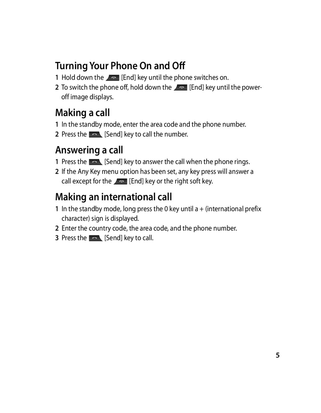 LG Electronics GX200 manual Turning Your Phone On and Off, Making a call, Answering a call, Making an international call 