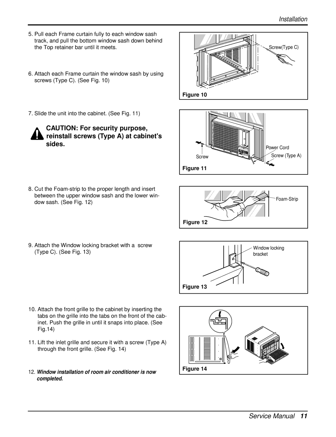 LG Electronics LW1800PR, HB1803R, LWP1830WAL, LWP1820PDL Window installation of room air conditioner is now completed 