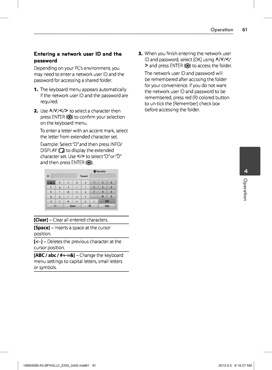 LG Electronics HB905SB owner manual Entering a network user ID and the, password, Operation 
