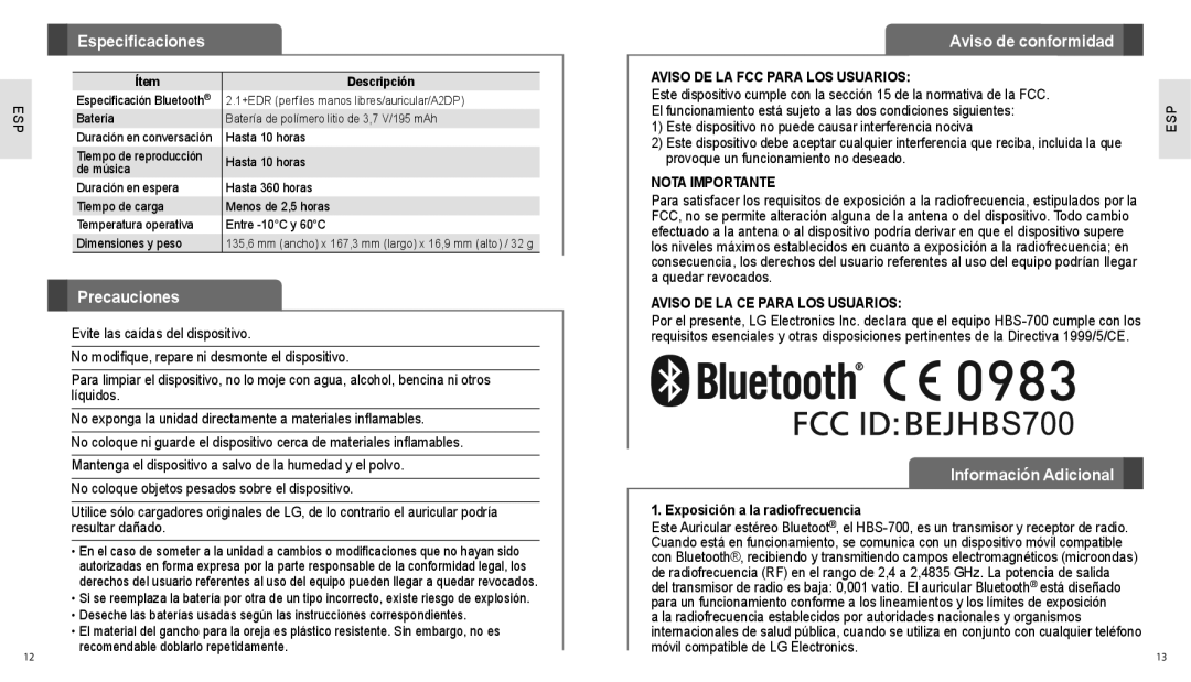 LG Electronics HBS700 user manual Especiﬁcaciones, Precauciones, Información Adicional, Aviso de conformidad 