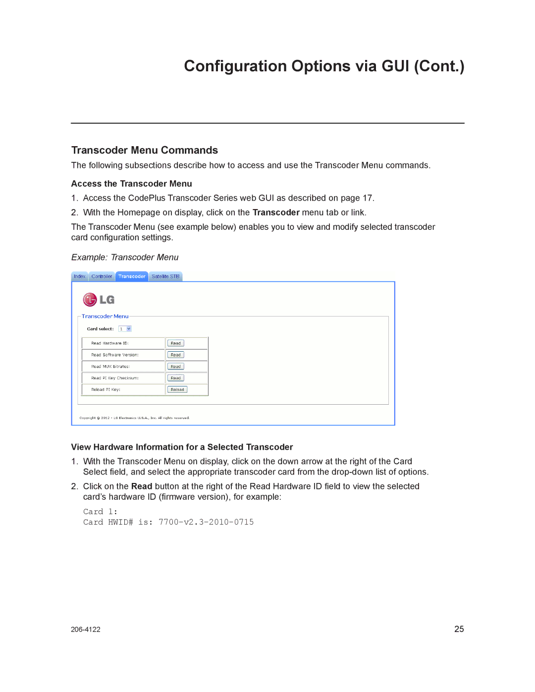 LG Electronics HCS6300 setup guide Transcoder Menu Commands, Card Card HWID# is, Access the Transcoder Menu 