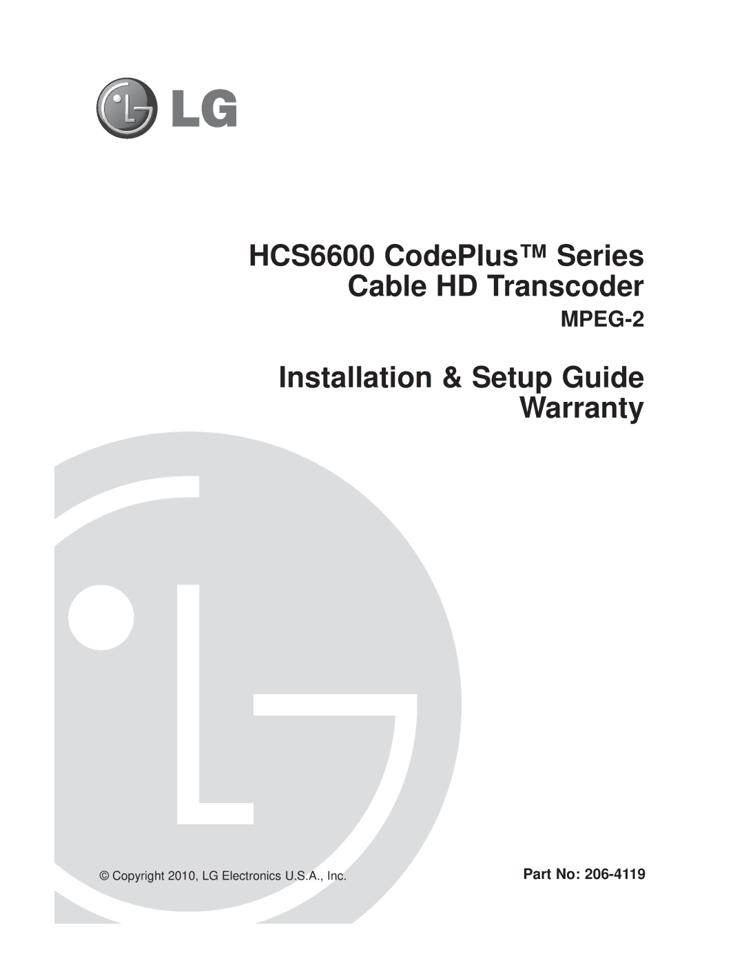 LG Electronics HCS6600 setup guide Installation & Setup Guide Warranty, Copyright 2010, LG Electronics U.S.A., Inc 