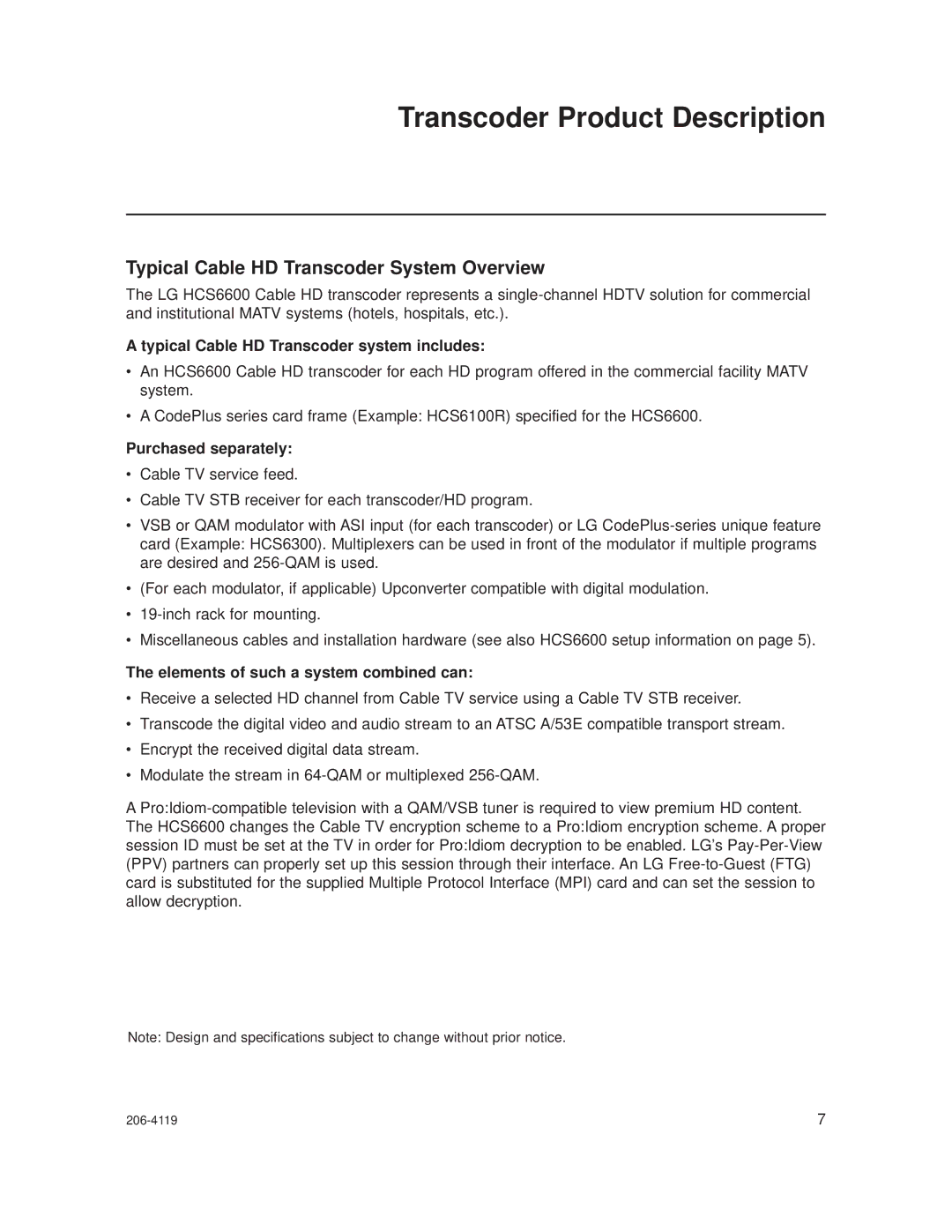 LG Electronics HCS6600 Transcoder Product Description, Typical Cable HD Transcoder System Overview, Purchased separately 