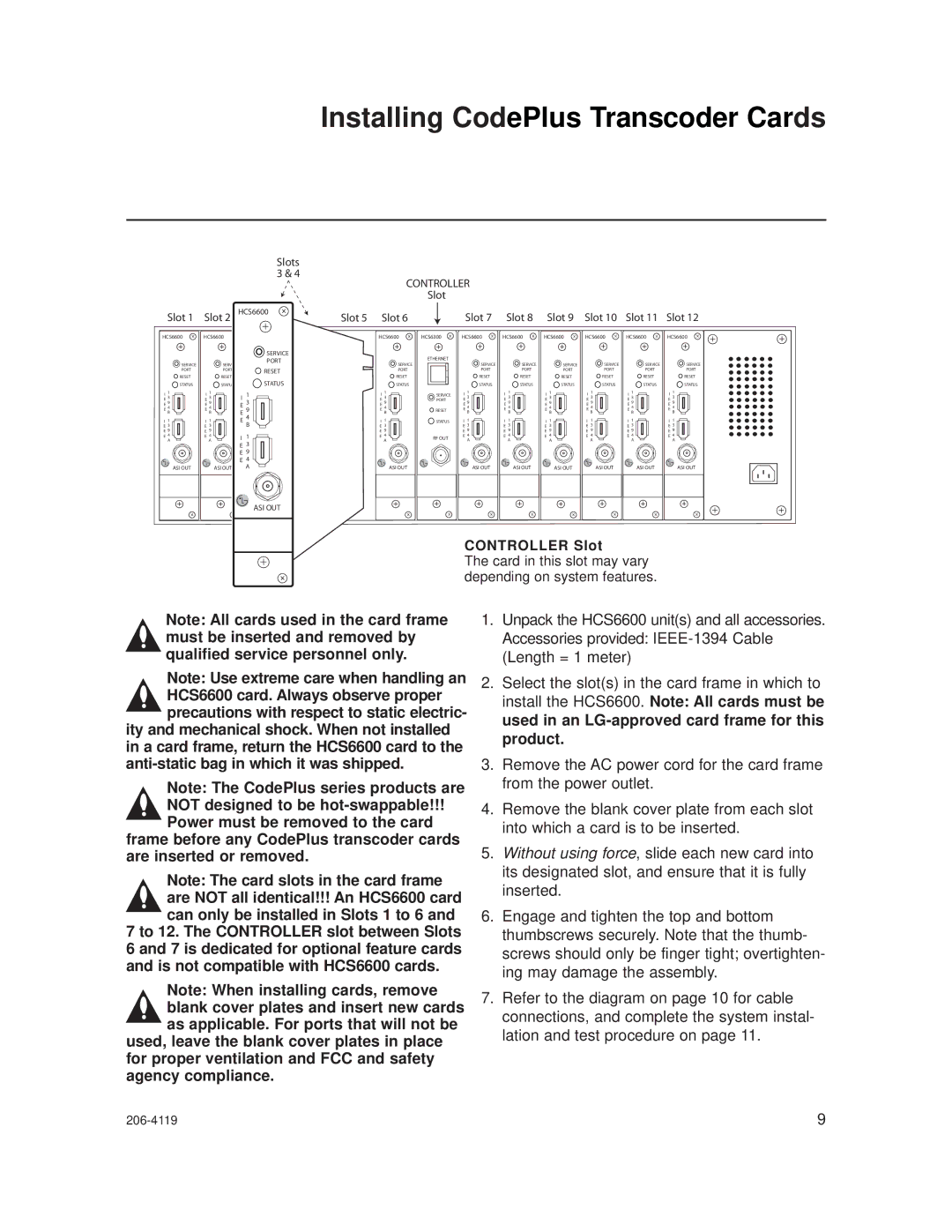 LG Electronics HCS6600 setup guide Installing CodePlus Transcoder Cards 