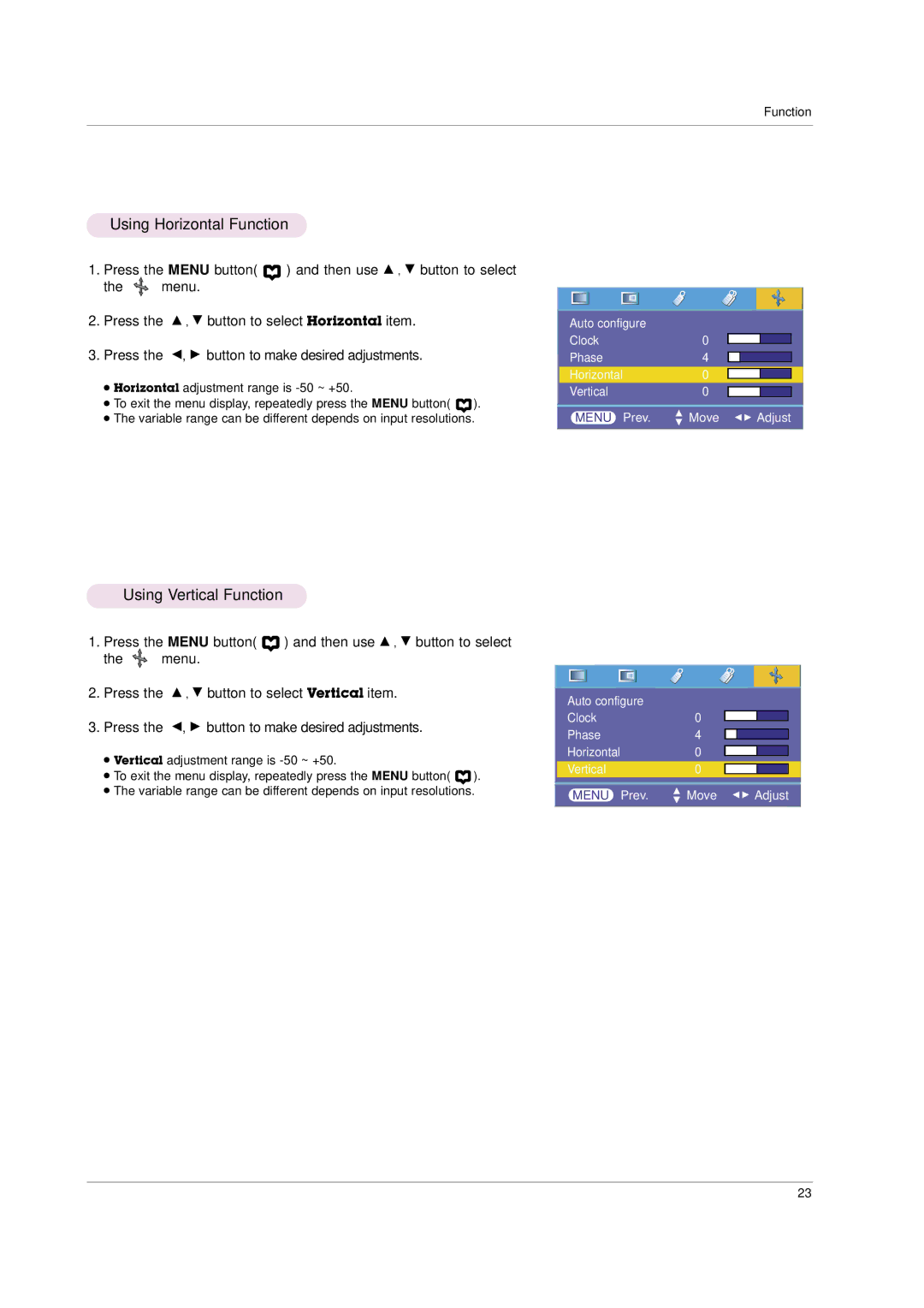 LG Electronics HS101 owner manual Using Horizontal Function, Using Vertical Function 