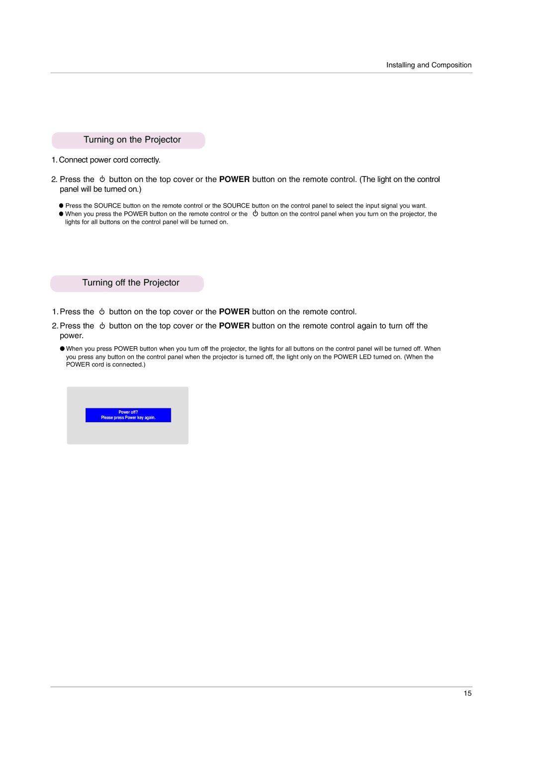 LG Electronics HS102 owner manual Turning on the Projector, Turning off the Projector 