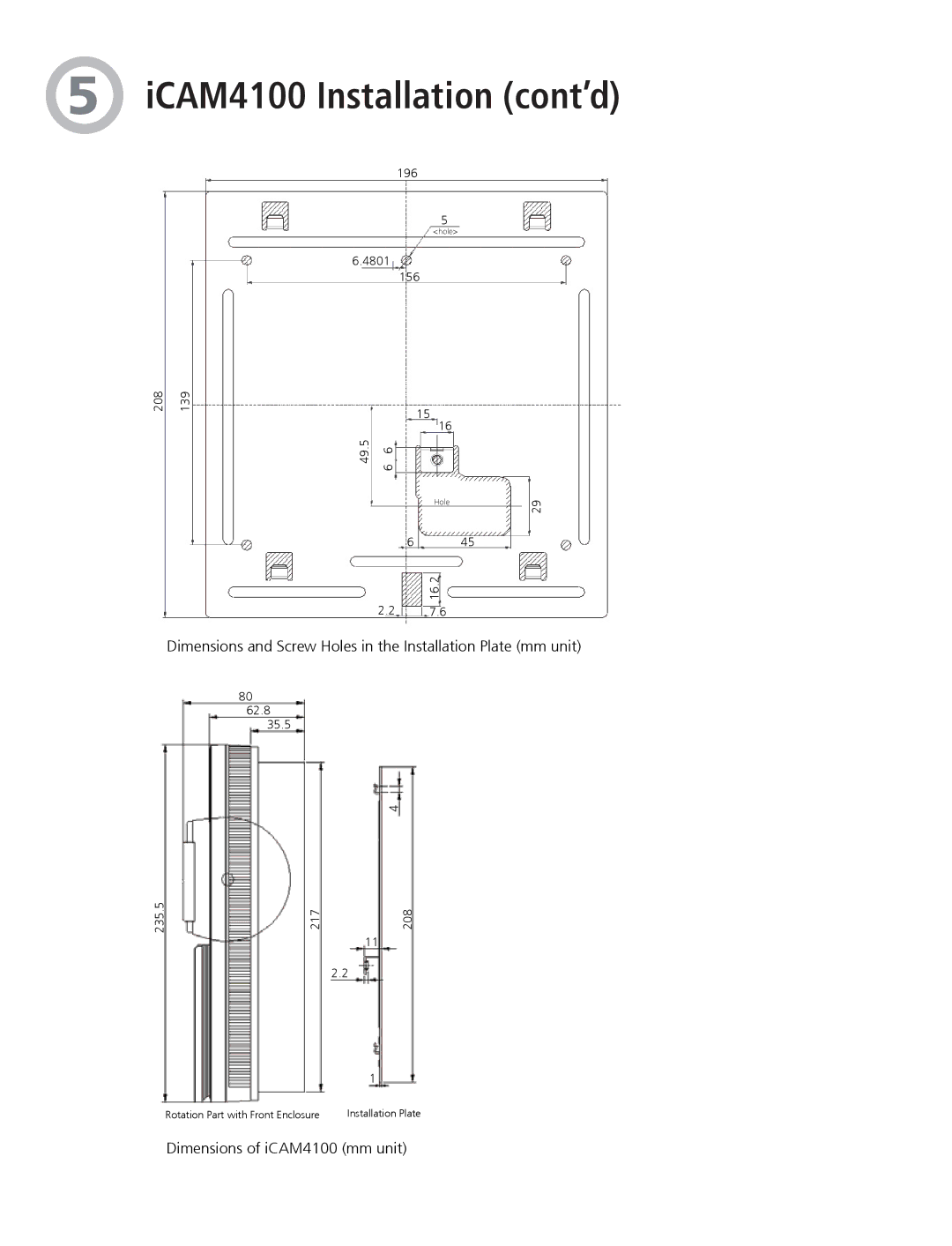 LG Electronics iCAM4110R-E1, iCAM4110-E1, iCAM4110-H1, iCAM4110R-H1, iCAM4100, iCAM4101R ICAM4100 Installation cont’d 