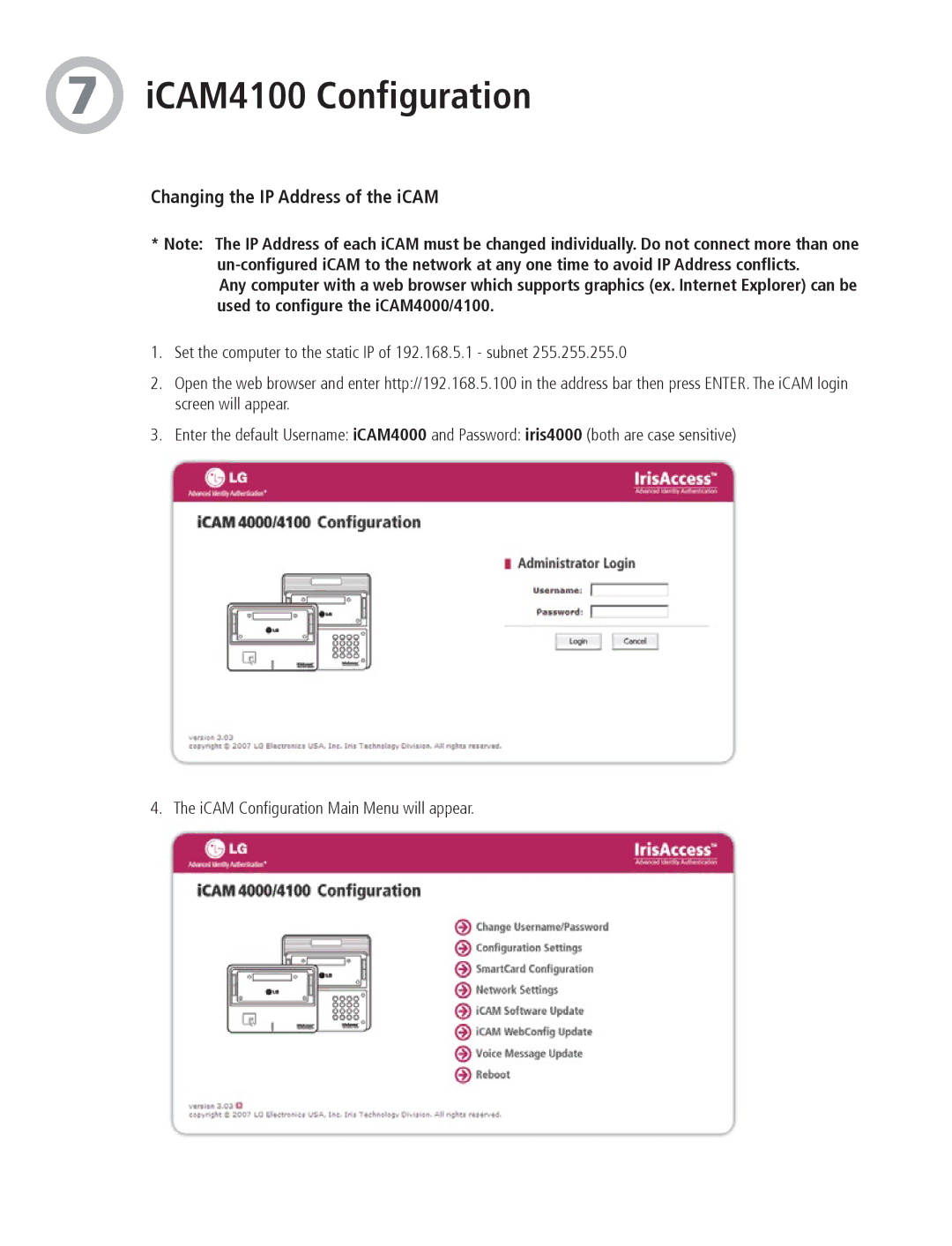 LG Electronics iCAM4101, iCAM4110-E1, iCAM4110-H1, iCAM4110R-H1 ICAM4100 Configuration, Changing the IP Address of the iCAM 