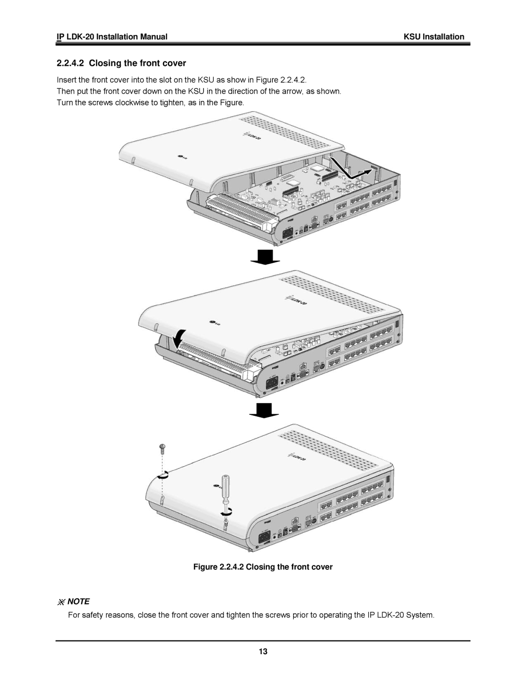 LG Electronics IP LDK-20 installation manual Closing the front cover 