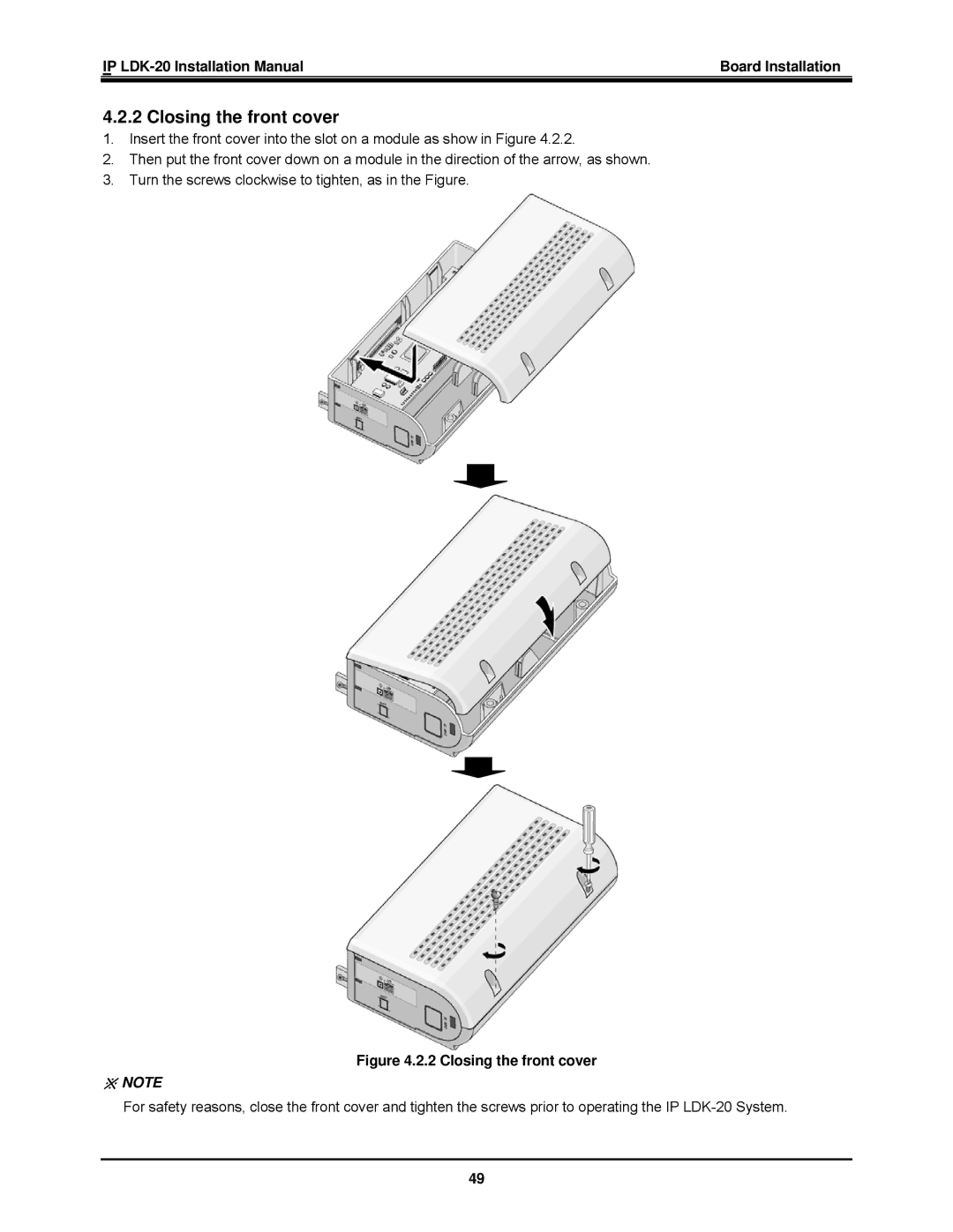 LG Electronics IP LDK-20 installation manual Closing the front cover 