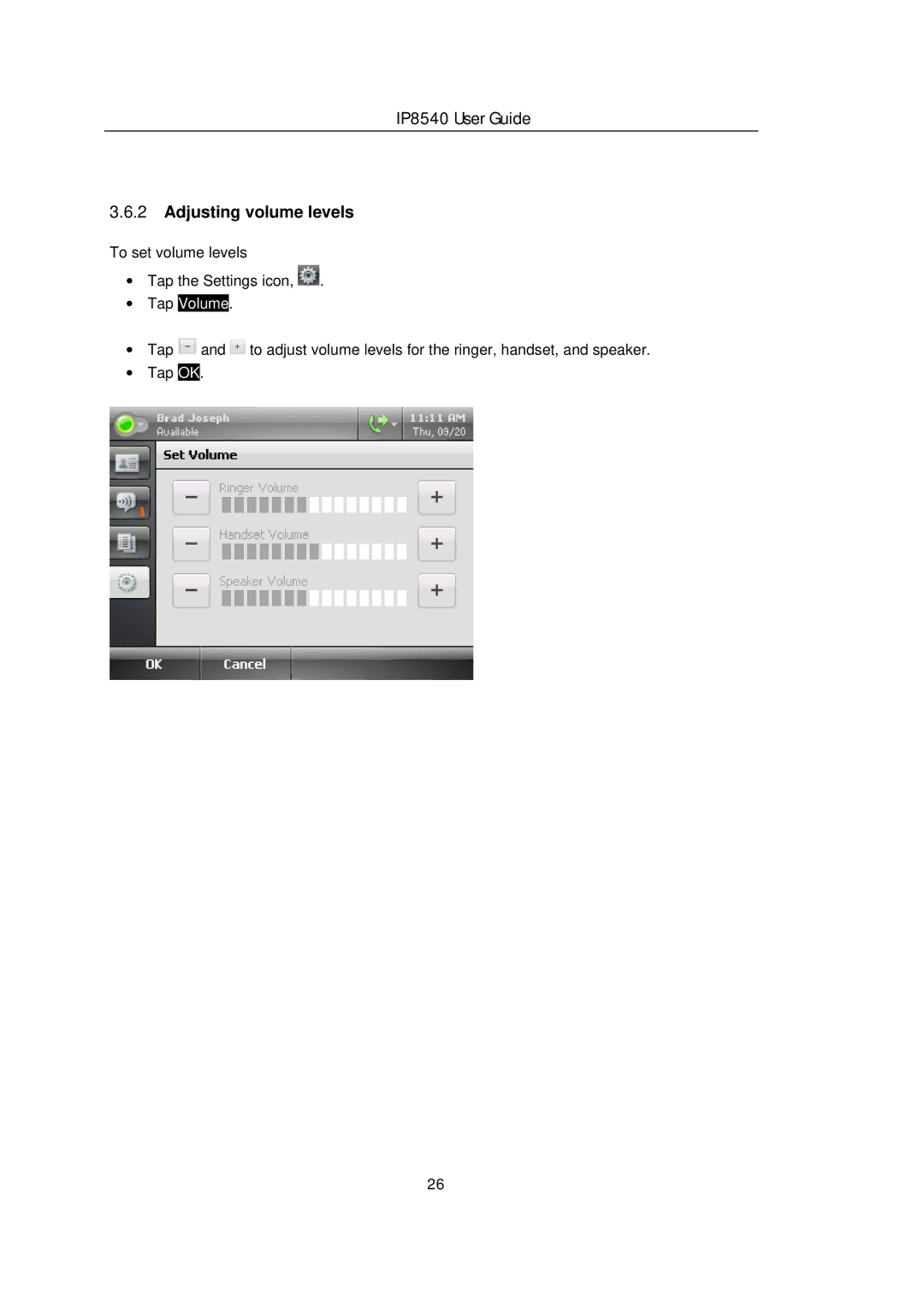 LG Electronics IP8540 manual Adjusting volume levels, ∙ Tap Volume 