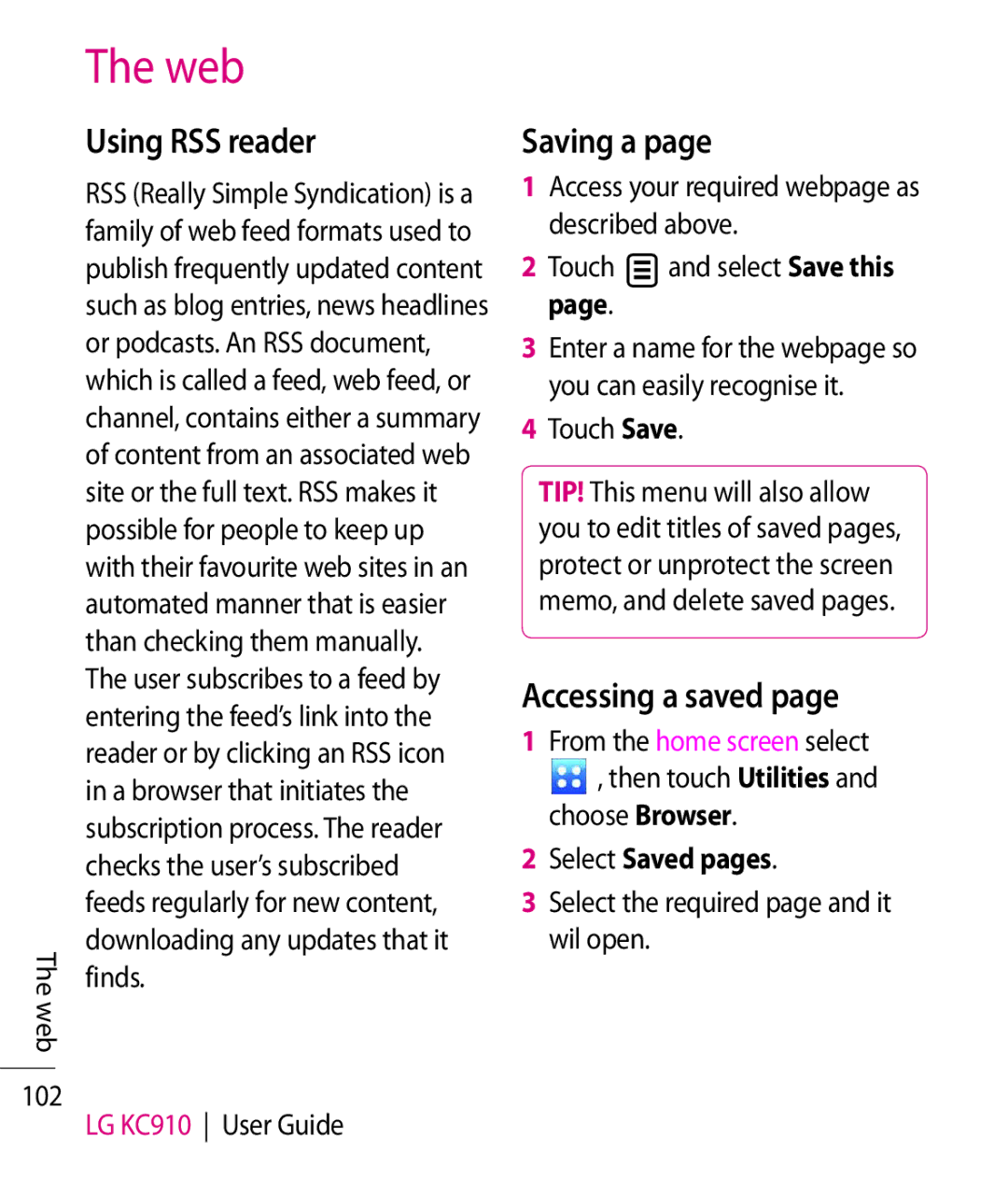 LG Electronics KC910 manual Using RSS reader, Saving a, Accessing a saved, Select Saved pages 