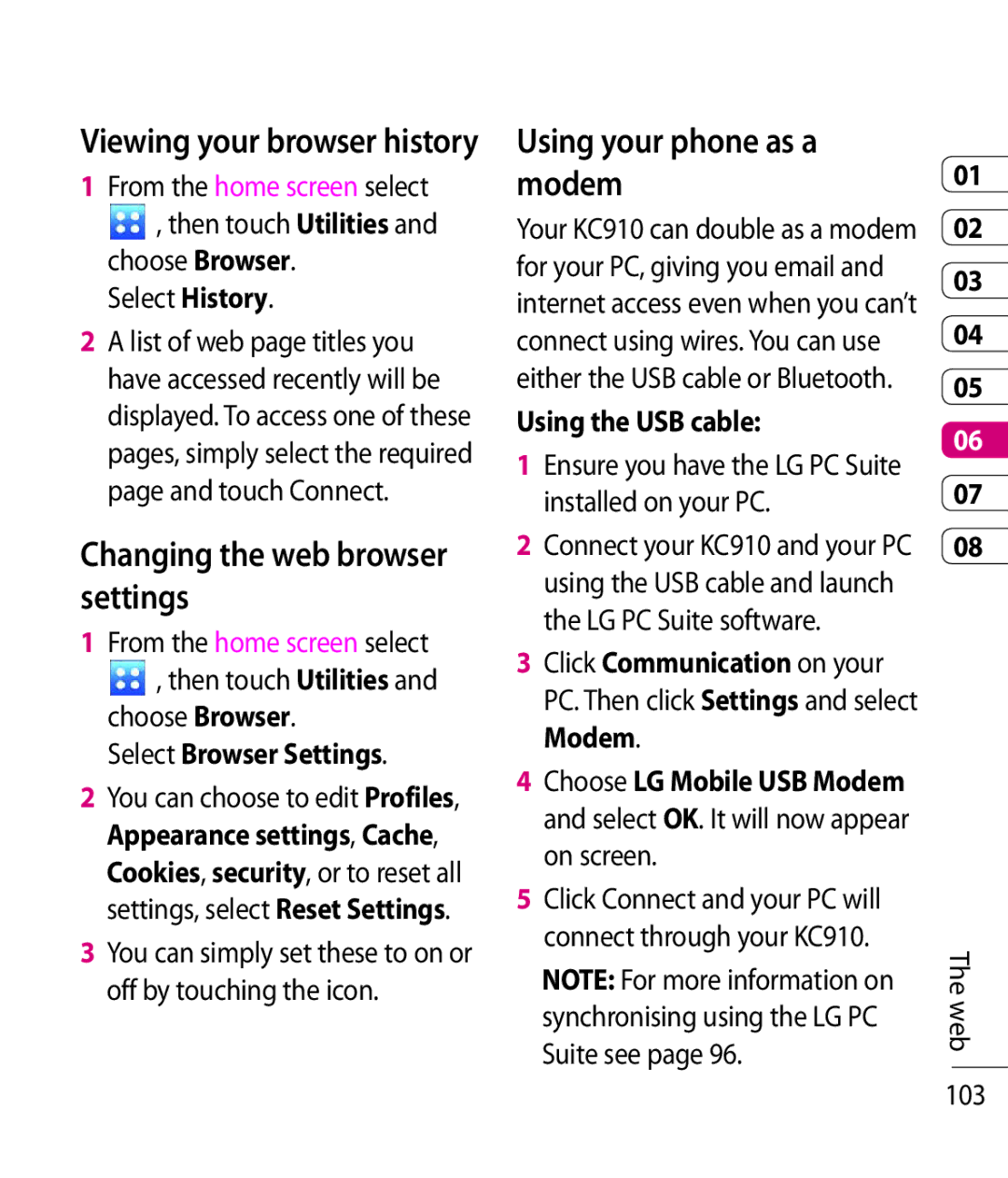 LG Electronics KC910 manual Changing the web browser settings, Using your phone as a modem, Select Browser Settings 