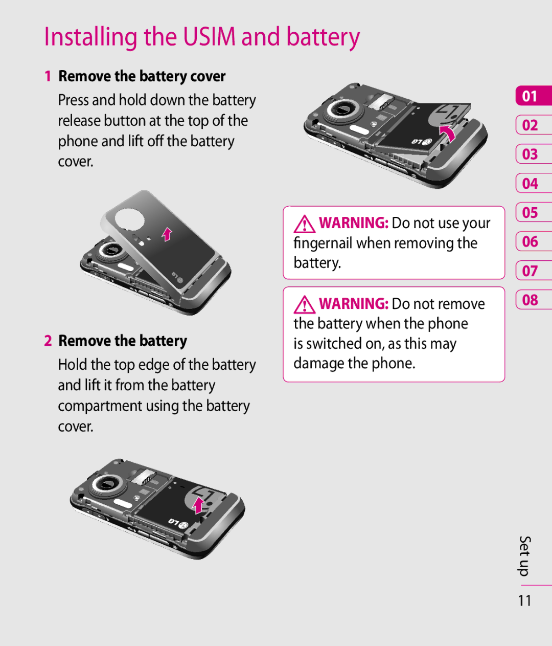 LG Electronics KC910 manual Installing the Usim and battery, Remove the battery cover 