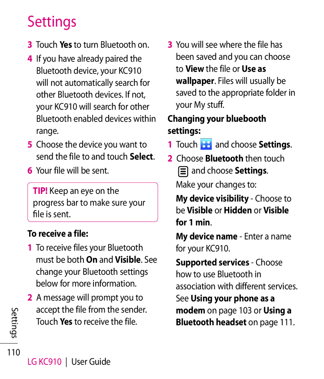 LG Electronics manual To receive a file, Changing your bluebooth settings, My device name Enter a name for your KC910 