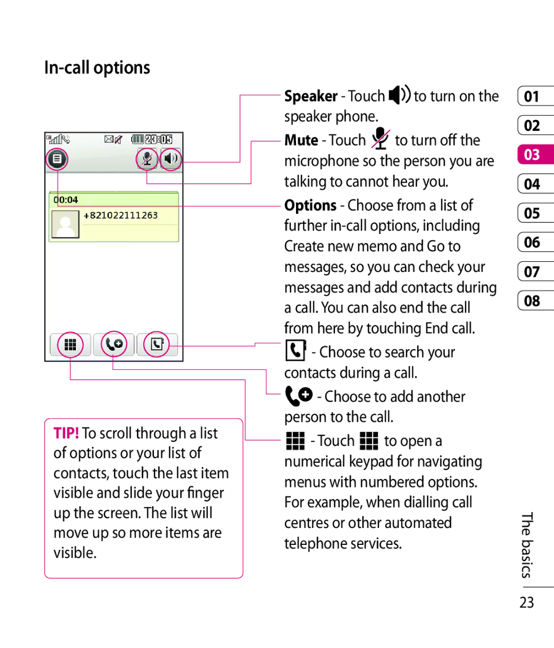 LG Electronics KC910 manual In-call options, Talking to cannot hear you, Choose to search your 