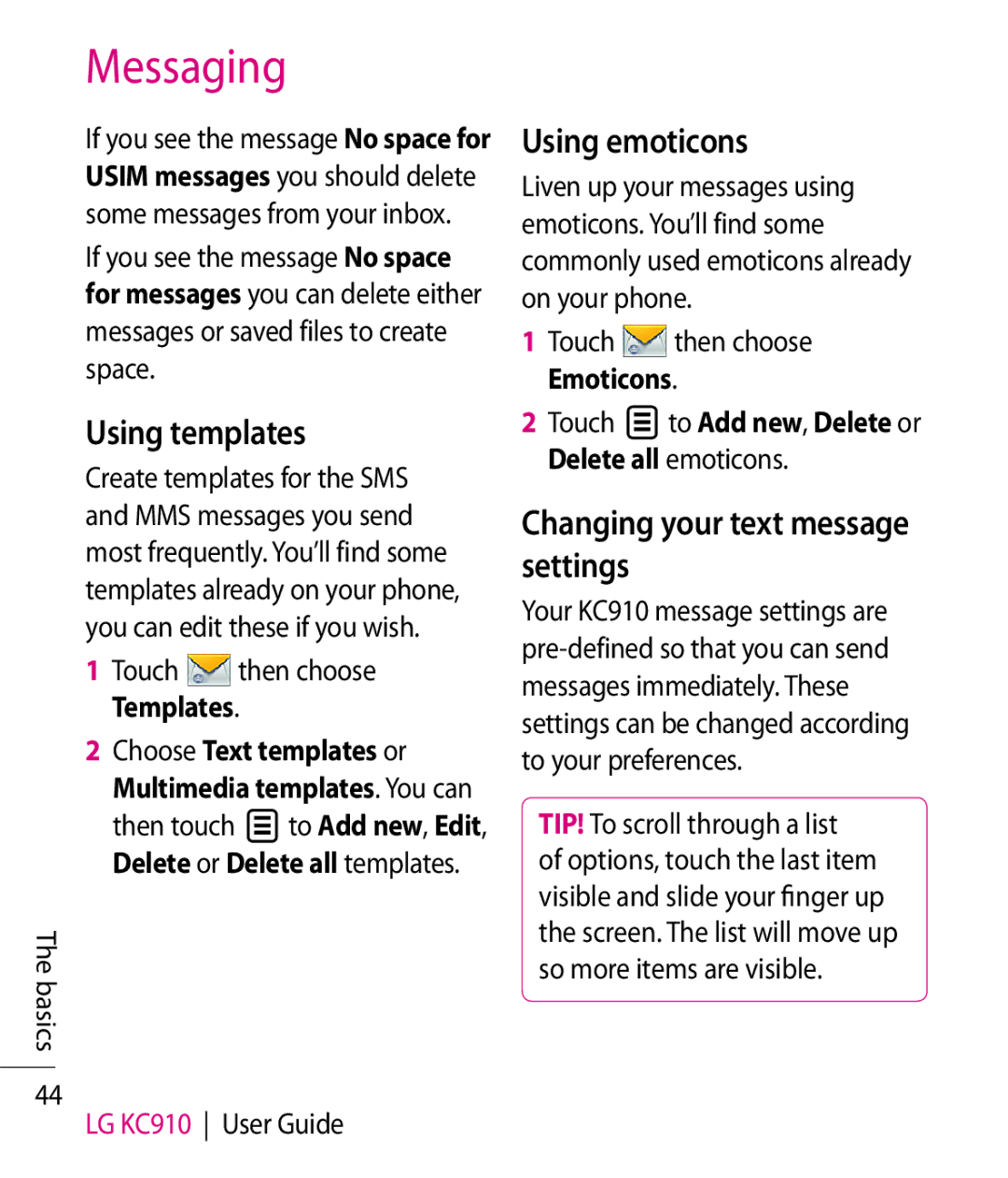 LG Electronics KC910 manual Using templates, Using emoticons, Changing your text message settings 