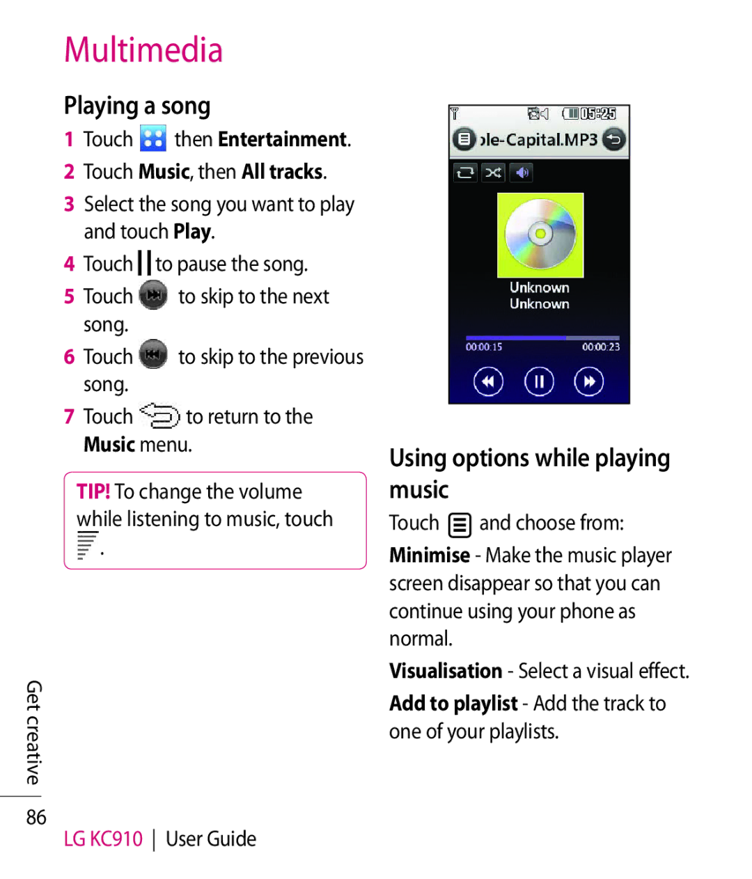 LG Electronics KC910 manual Playing a song, Using options while playing music, Touch Music, then All tracks 