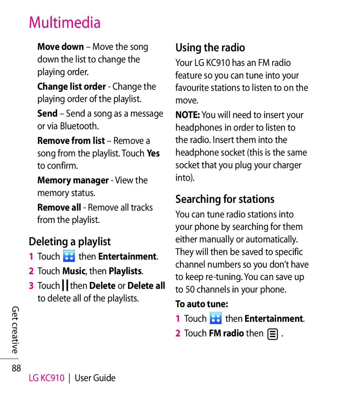 LG Electronics KC910 Deleting a playlist, Using the radio, Searching for stations, To auto tune Touch then Entertainment 