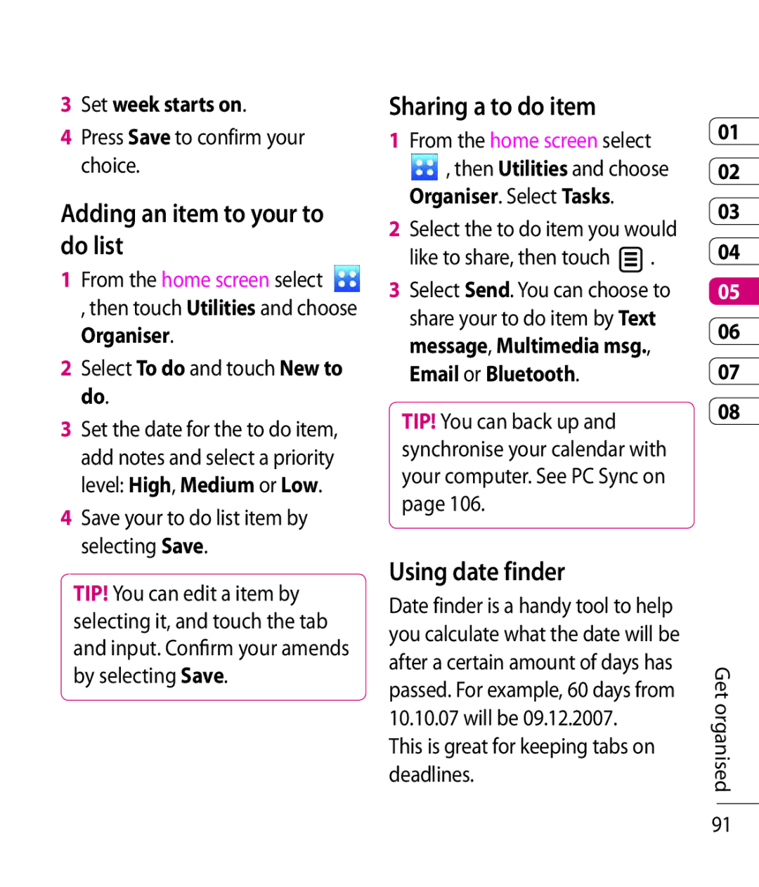 LG Electronics KC910 manual Adding an item to your to do list, Sharing a to do item, Using date finder, Set week starts on 