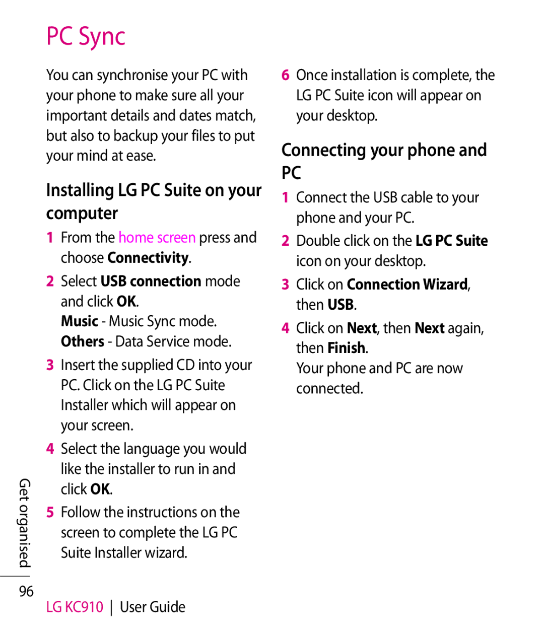 LG Electronics KC910 manual PC Sync, Installing LG PC Suite on your computer, Connecting your phone 