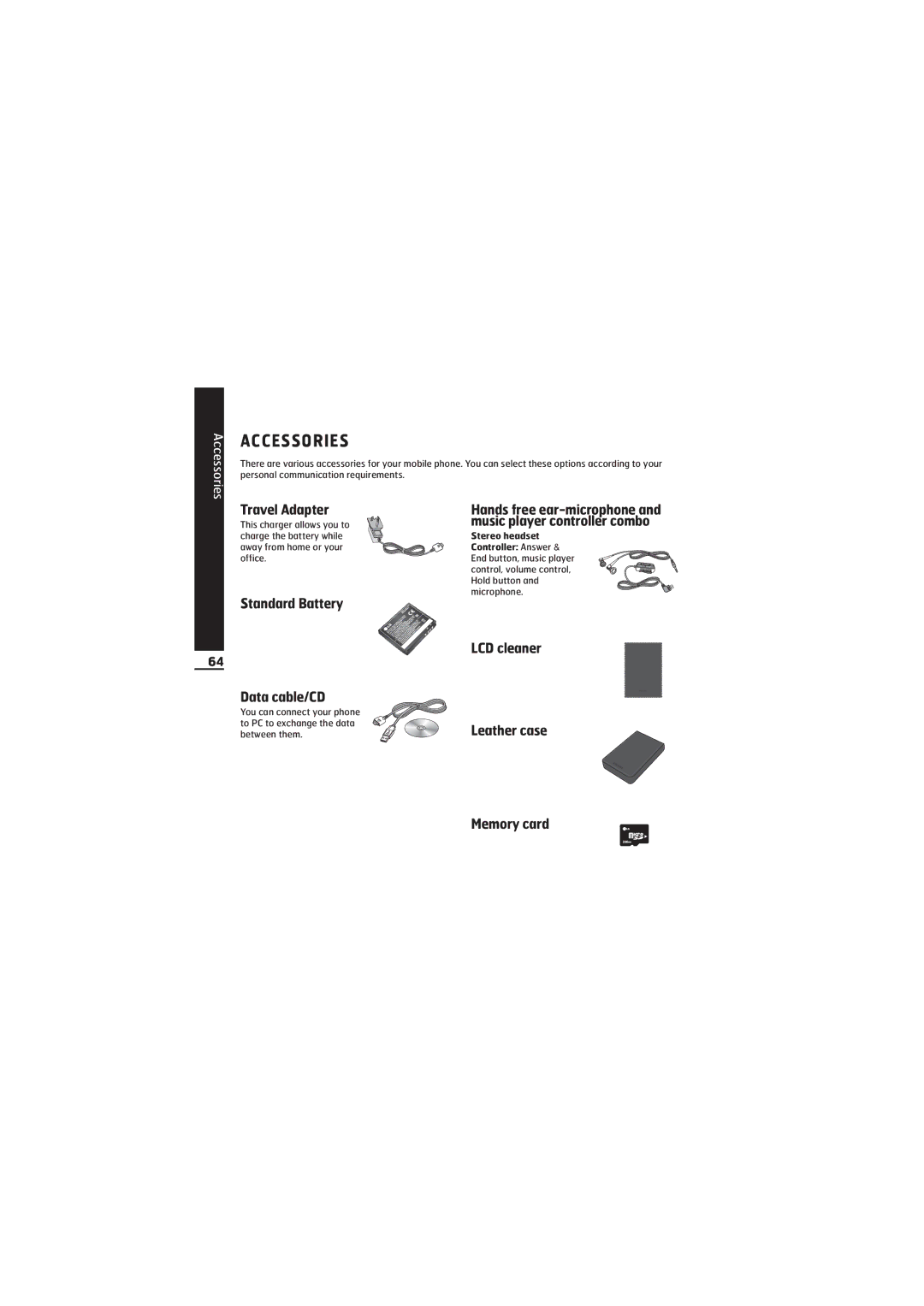 LG Electronics KE850 Accessories, Travel Adapter, Standard Battery Data cable/CD, LCD cleaner Leather case Memory card 