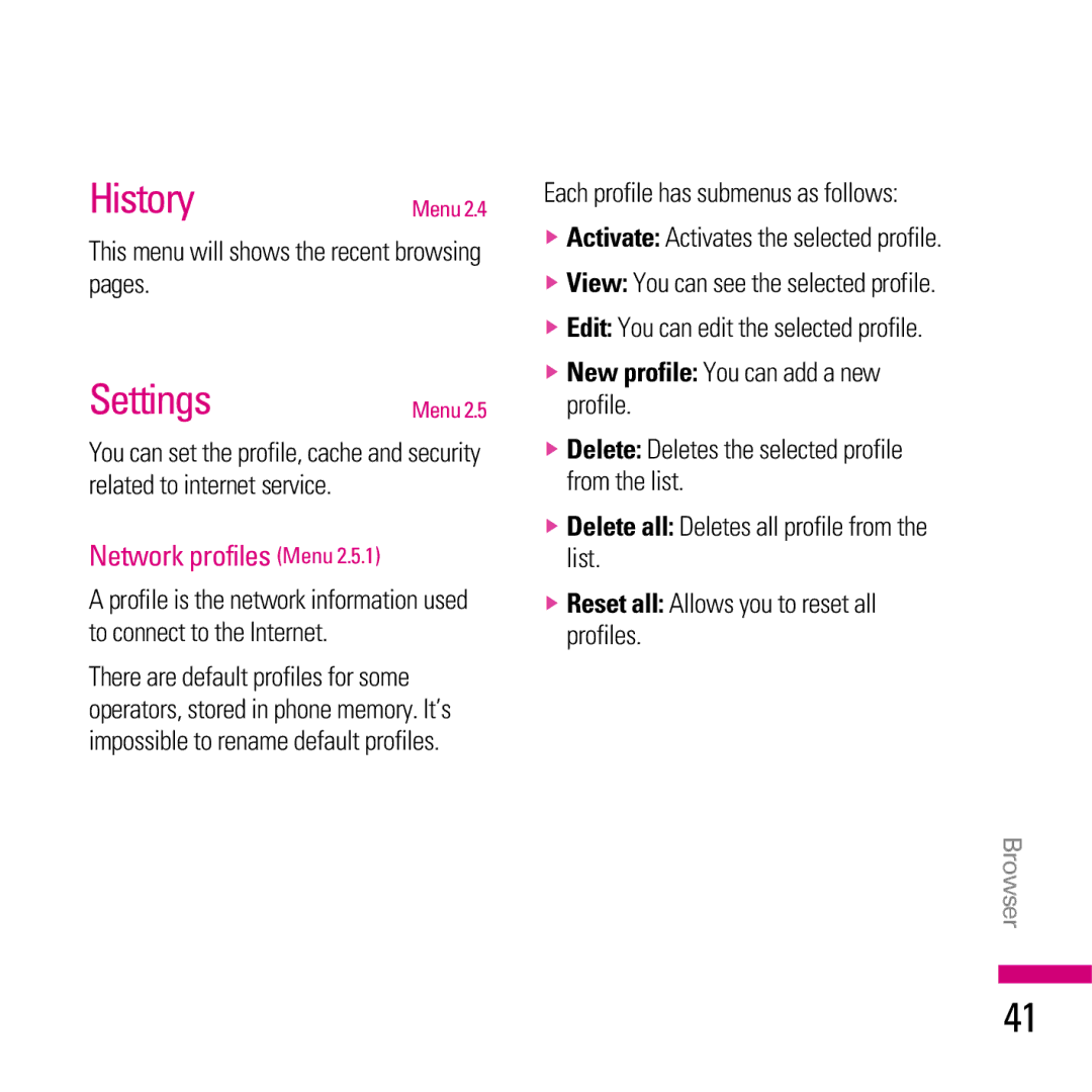 LG Electronics KE970 HistoryMenu, SettingsMenu, Network profiles Menu, This menu will shows the recent browsing pages 